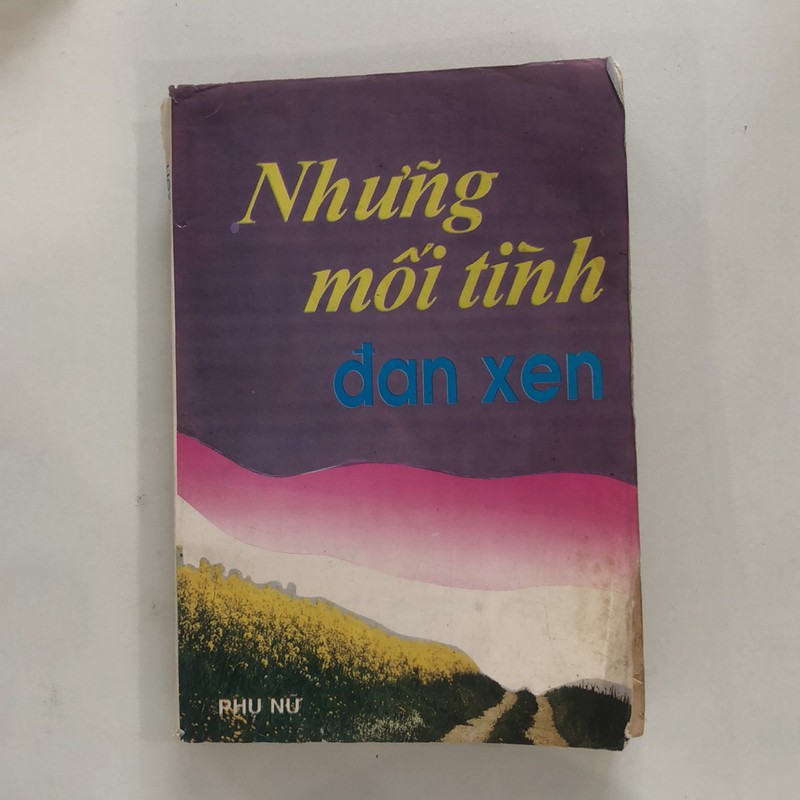 Truyện Những mối tình đan xen của Vũ Đình Bình - Phạm Sông Hồng tuyển chọn (Văn học Việt Nam) AB