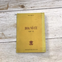 Hoa vô ưu tập VI (Sách tôn giáo - tâm linh) AB
