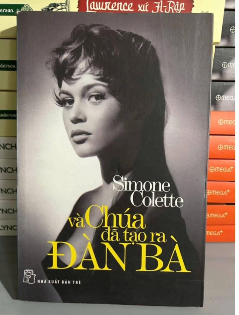 VÀ CHÚA ĐÃ TẠO RA ĐÀN BÀ - Simone Colette (Sách văn học) DTML