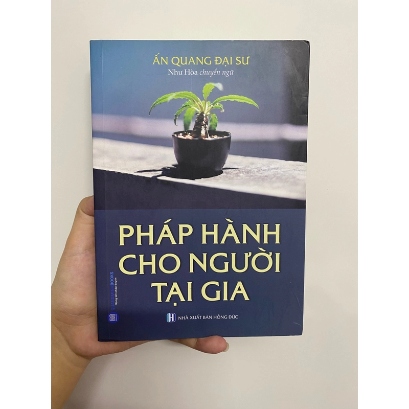 Pháp hành cho người tại gia (Sách tôn giáo - tâm linh) AB