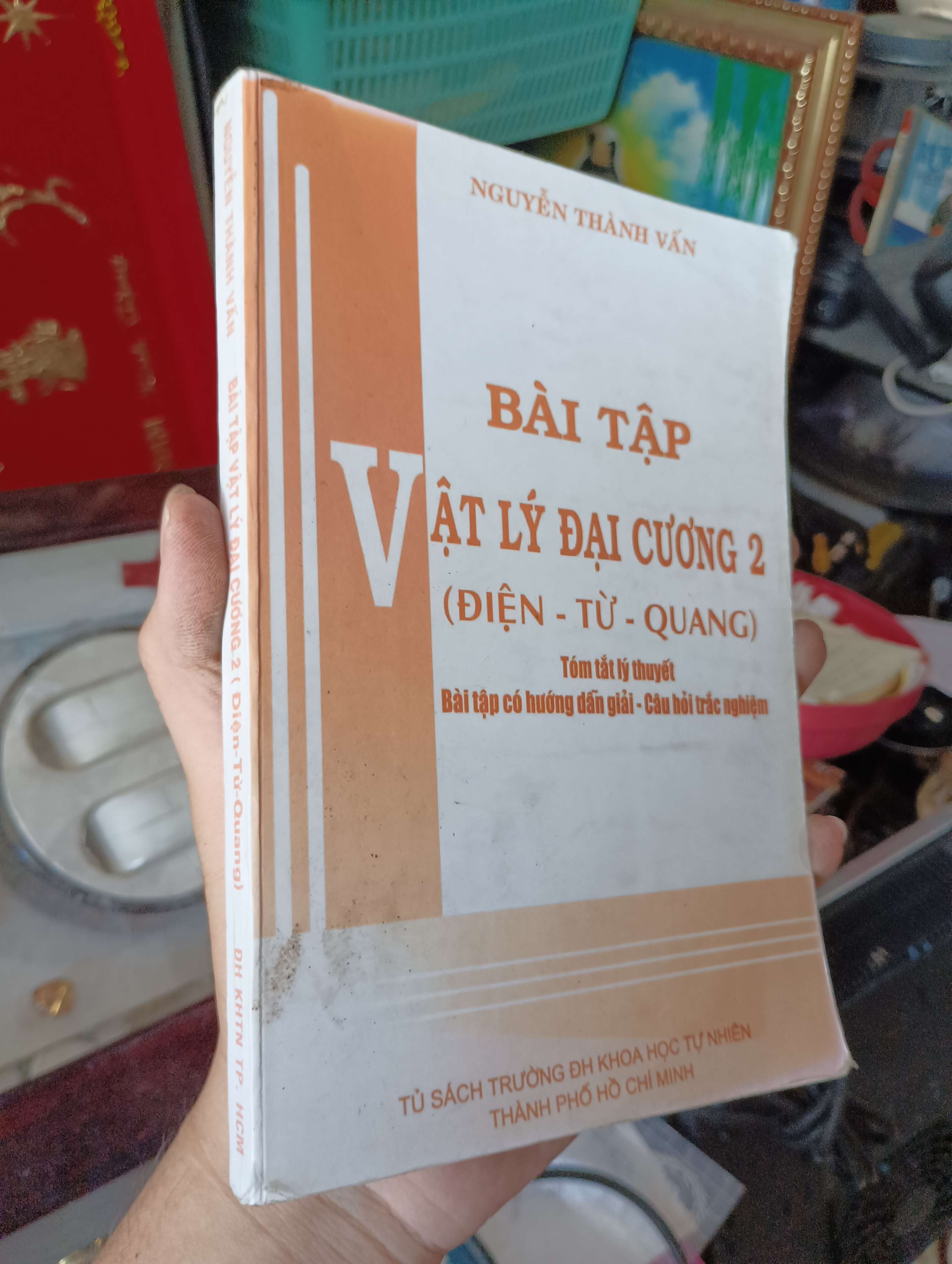 Bài tập Vật lý đại cương 2 (Điện - Từ - Quang) - Nguyễn Thành Vấn (Giáo khoa) KSX