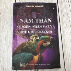 Năm Thân - Sự Kiện, Nhân Vật Và Thế Giới Loài Khỉ (Sách tôn giáo - tâm linh) AB