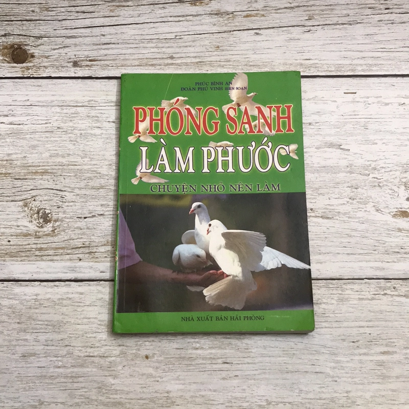 Phóng sanh làm phước (Sách tôn giáo - tâm linh) AB