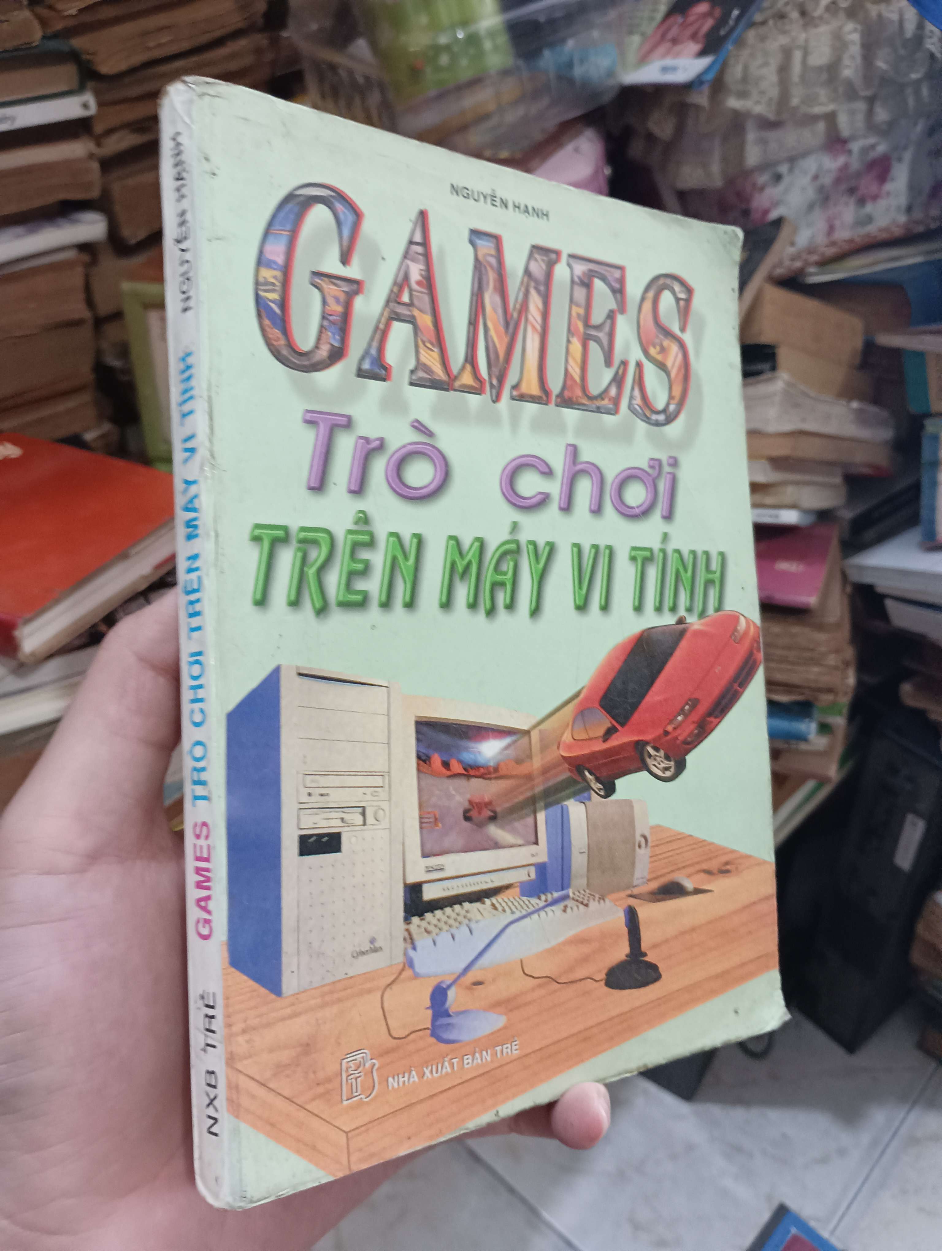 GAMES TRÒ CHƠI TRÊN MÁY VI TÍNH - Nguyễn Hạnh 1998 (Sách công nghệ thông tin) KSX