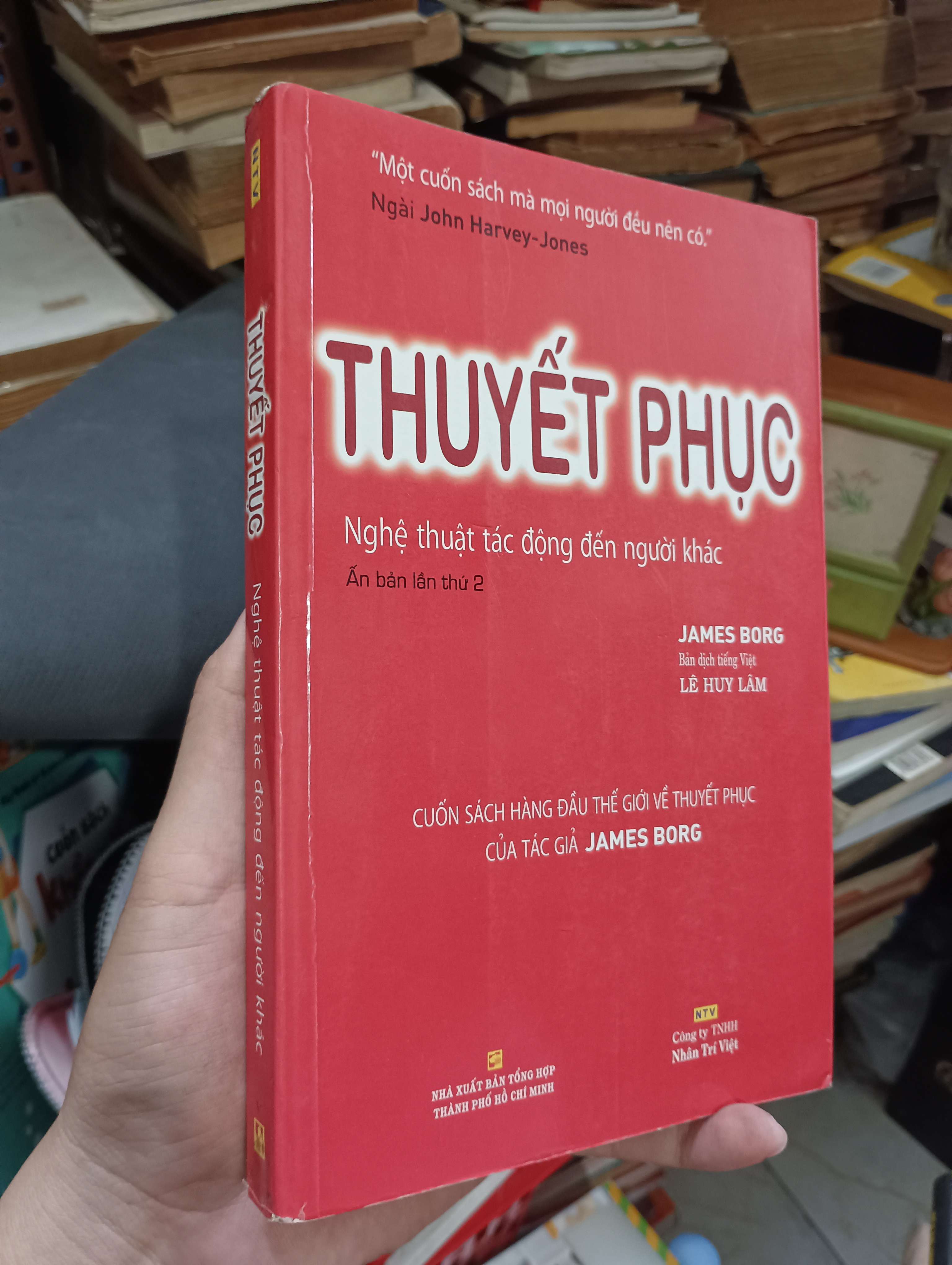 THUYẾT PHỤC (Nghệ thuật tác động đến người khác) - James Borg 2011 (Sách kỹ năng) KSX