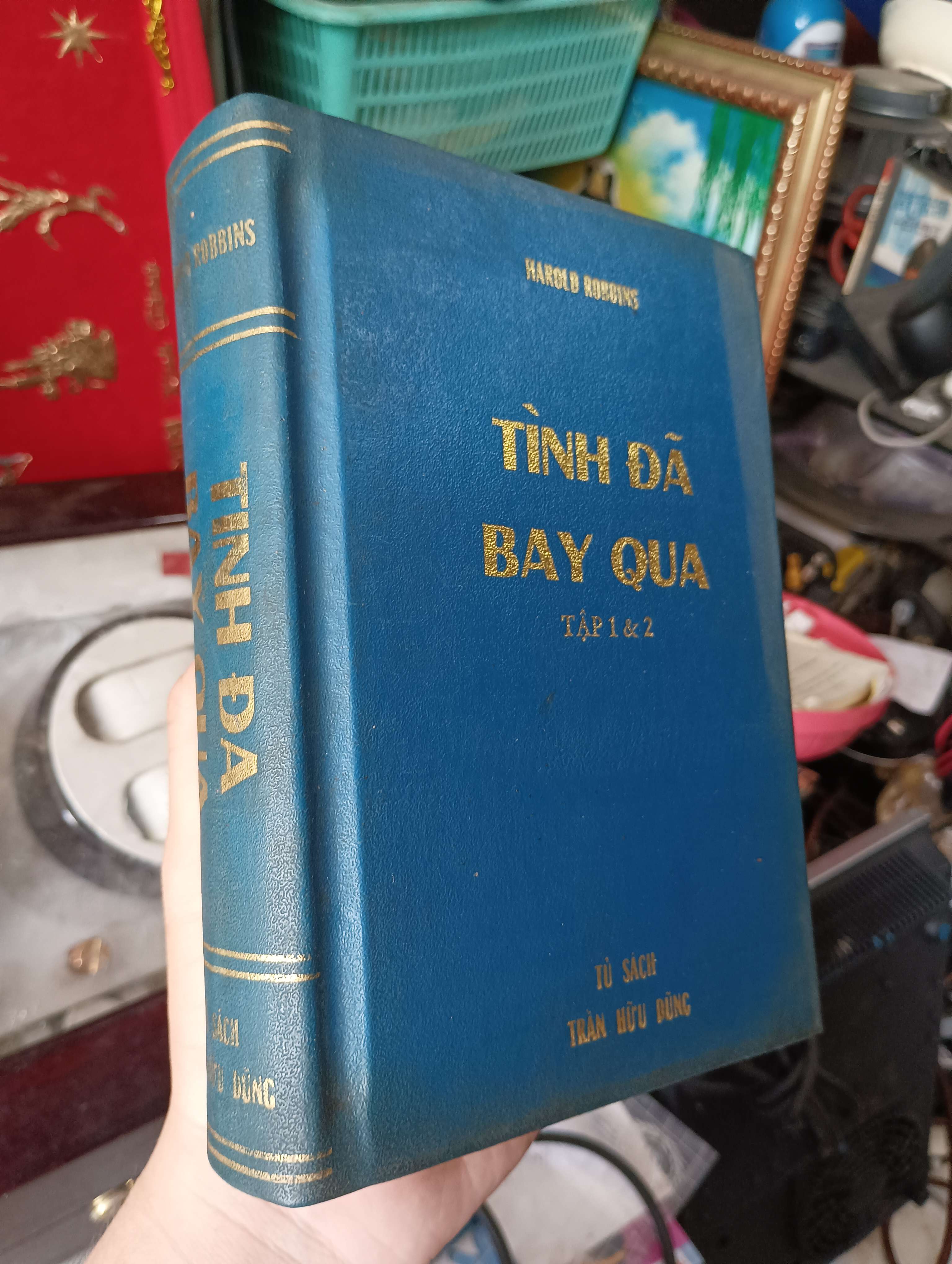 Tình đã bay qua (Tập 1 & 2) - Harold Robbins 1999 (Tiểu Thuyết) KSX