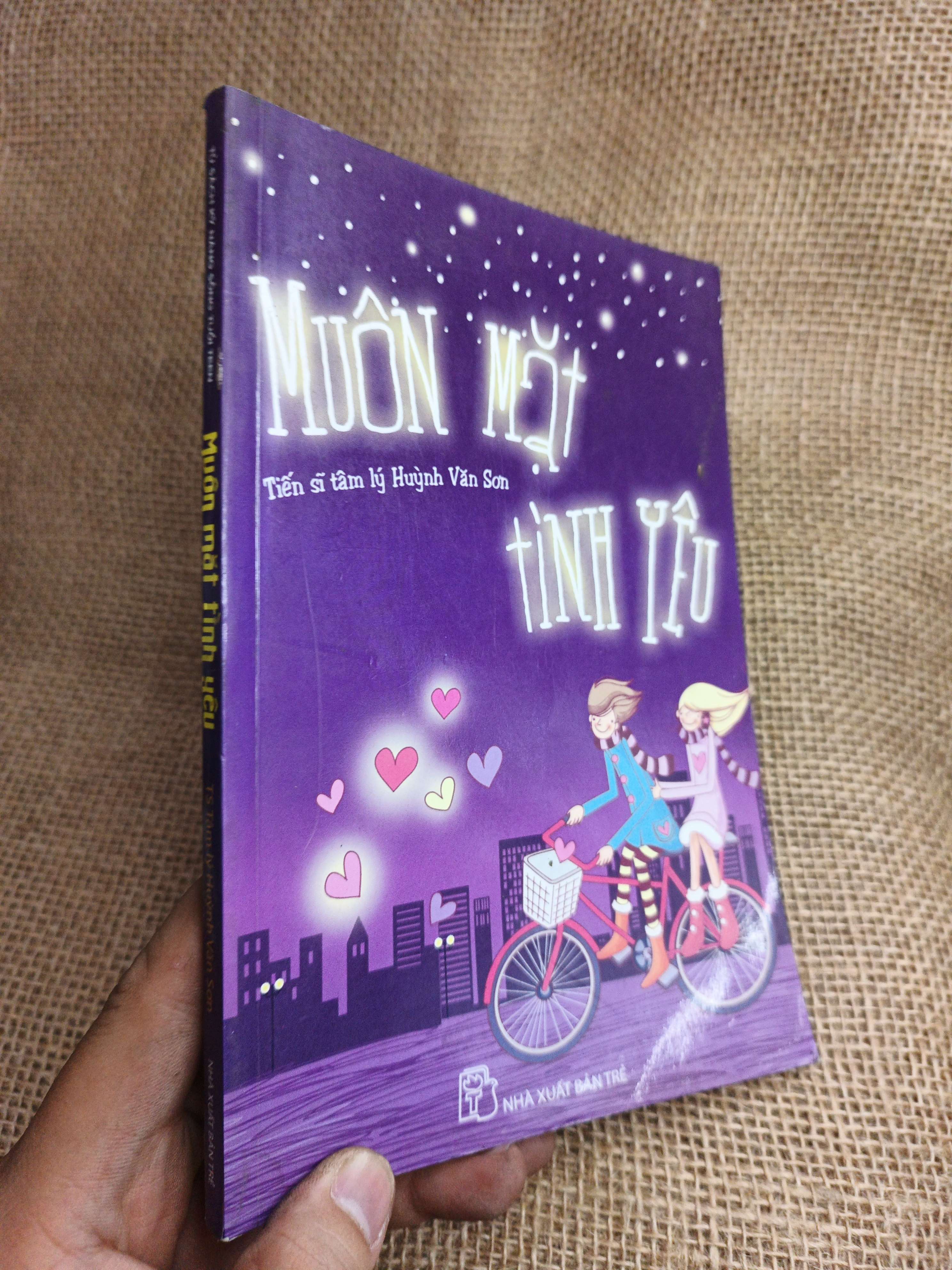 Muôn Mặt Tình Yêu - Huỳnh Văn Sơn 2009 nới 80% (Sách văn học) HLSC