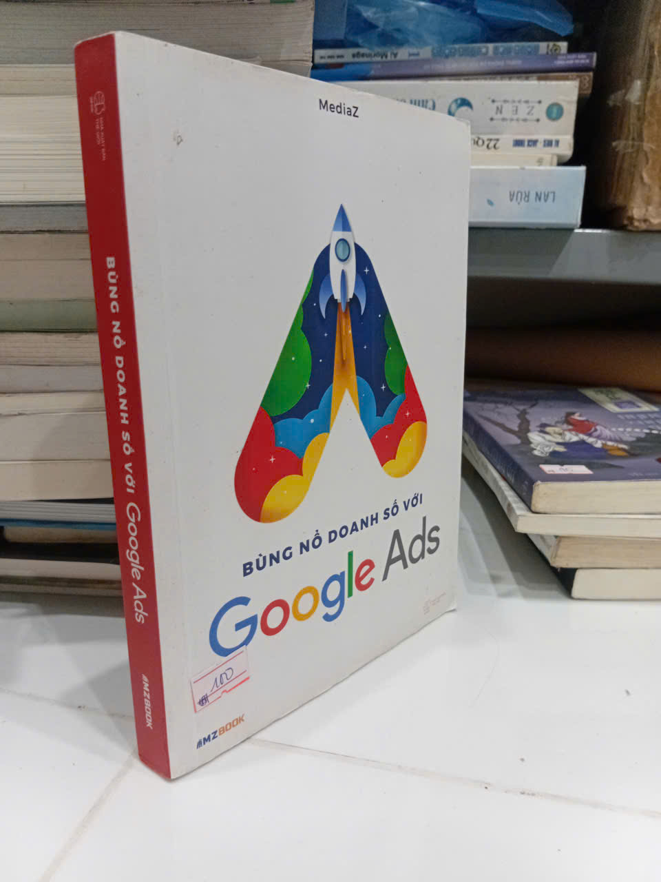 Bùng Nổ Doanh Số Với Google Ads - MediaZ (Kinh doanh - Marketing) TKB