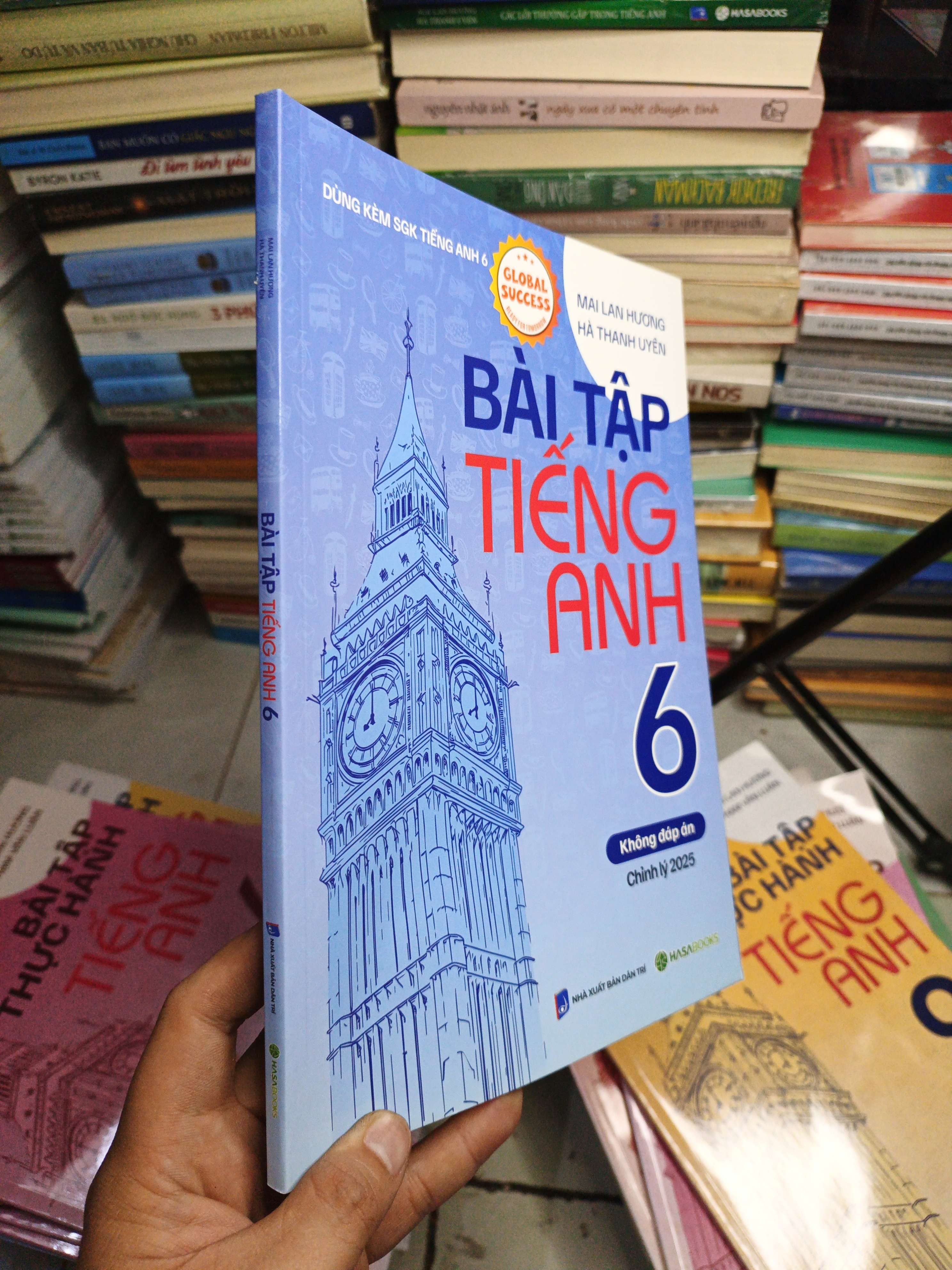 Bài Tập Tiếng Anh 6 Không Đáp Án - Mai Lan Hương, Hà Thanh Uyên mới 90% (Sách tự học tiếng Anh) NENA