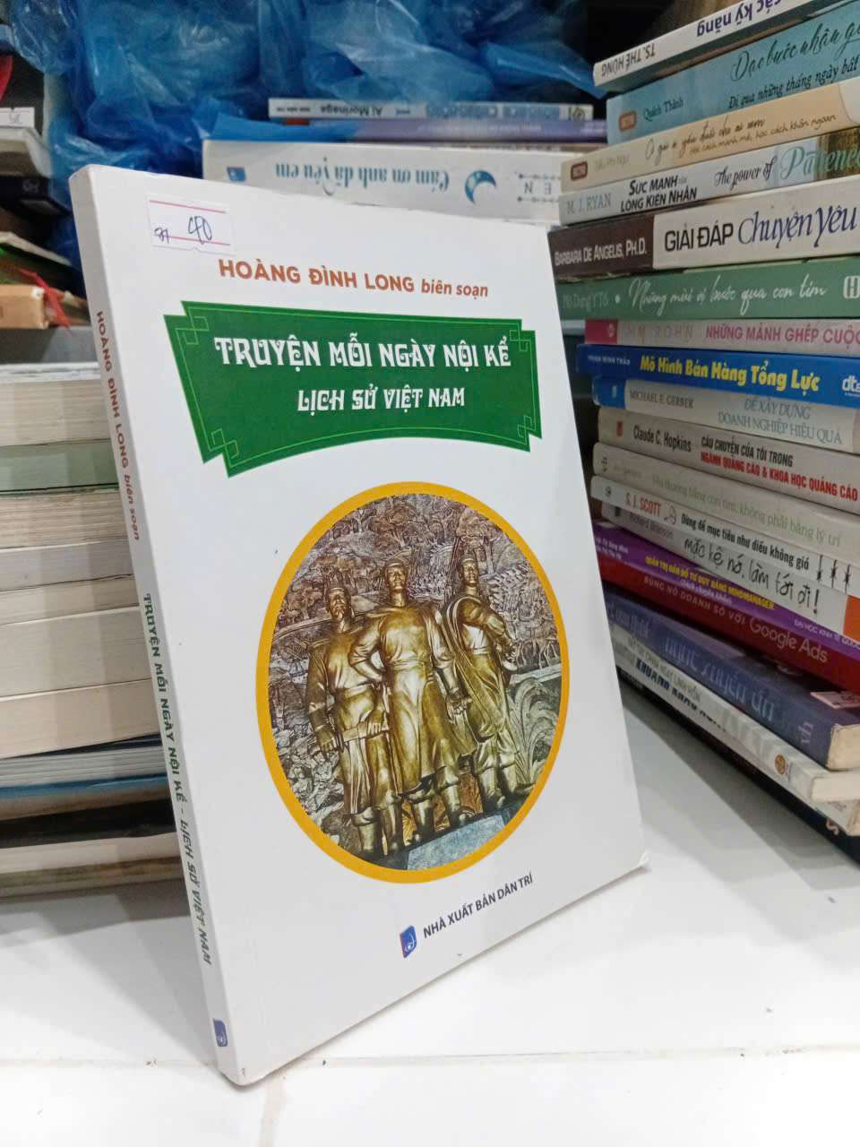 Truyện Mỗi Ngày Nội Kể Lịch Sử Việt Nam - Hoàng Đình Long (Lịch sử Việt Nam) TKB