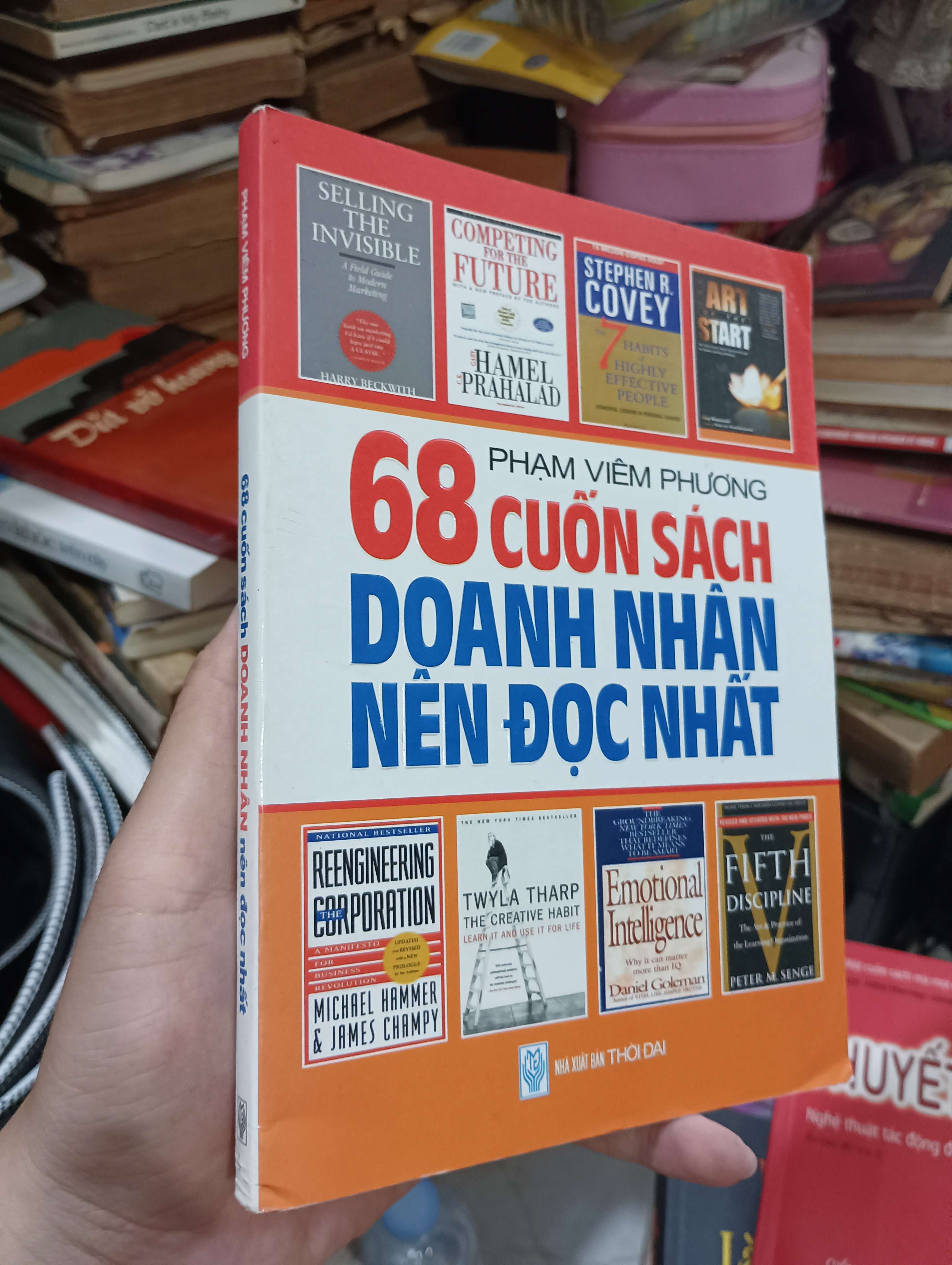 68 CUỐN SÁCH DOANH NHÂN NÊN ĐỌC NHẤT - Phạm Viêm Phương 2013 (Kinh doanh - Marketing) KSX