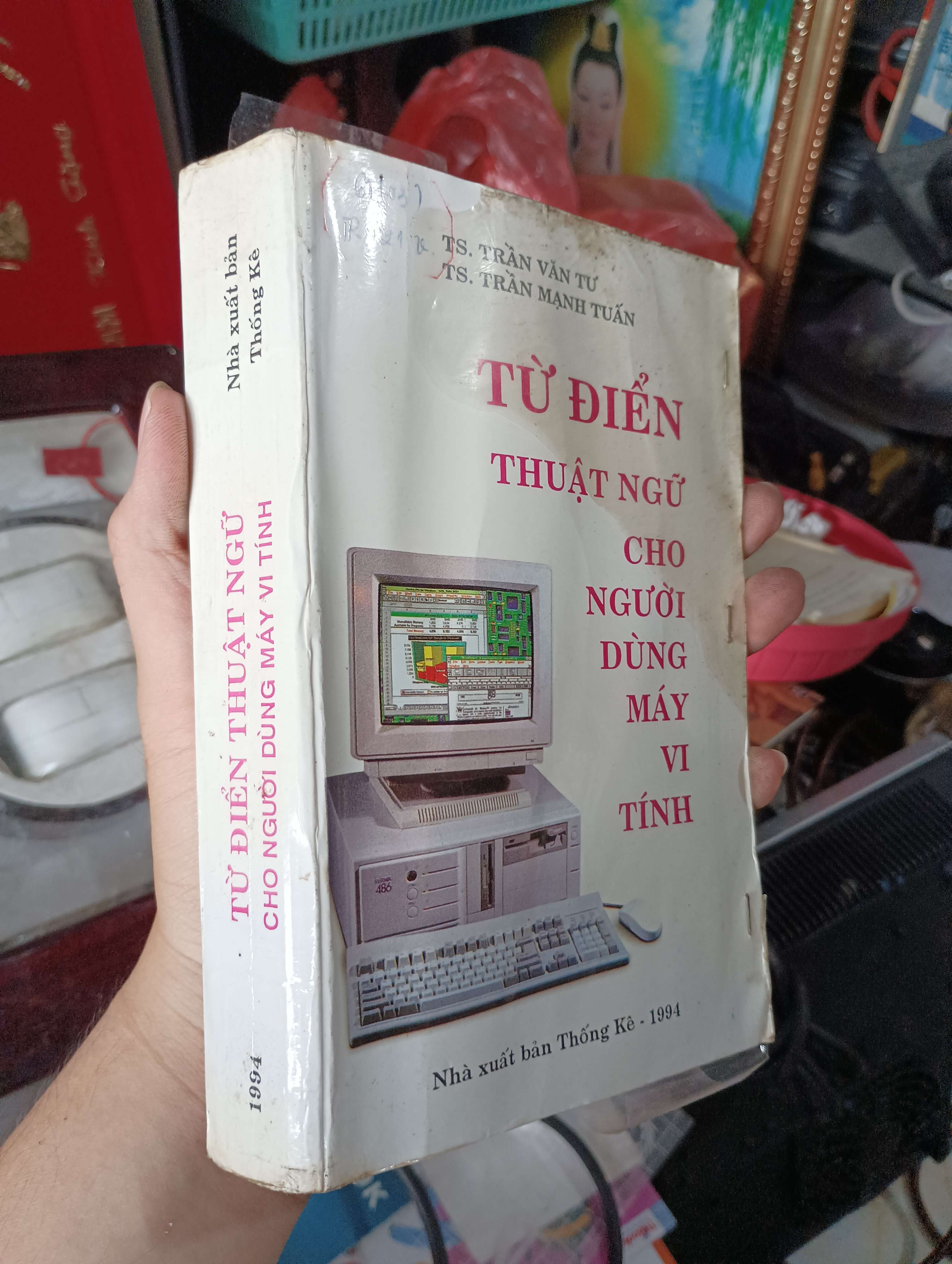 Từ điển thuật ngữ cho người dùng máy vi tính - TS. Trần Văn Tư & TS. Trần Mạnh Tuấn 1994 (Từ điển) KSX