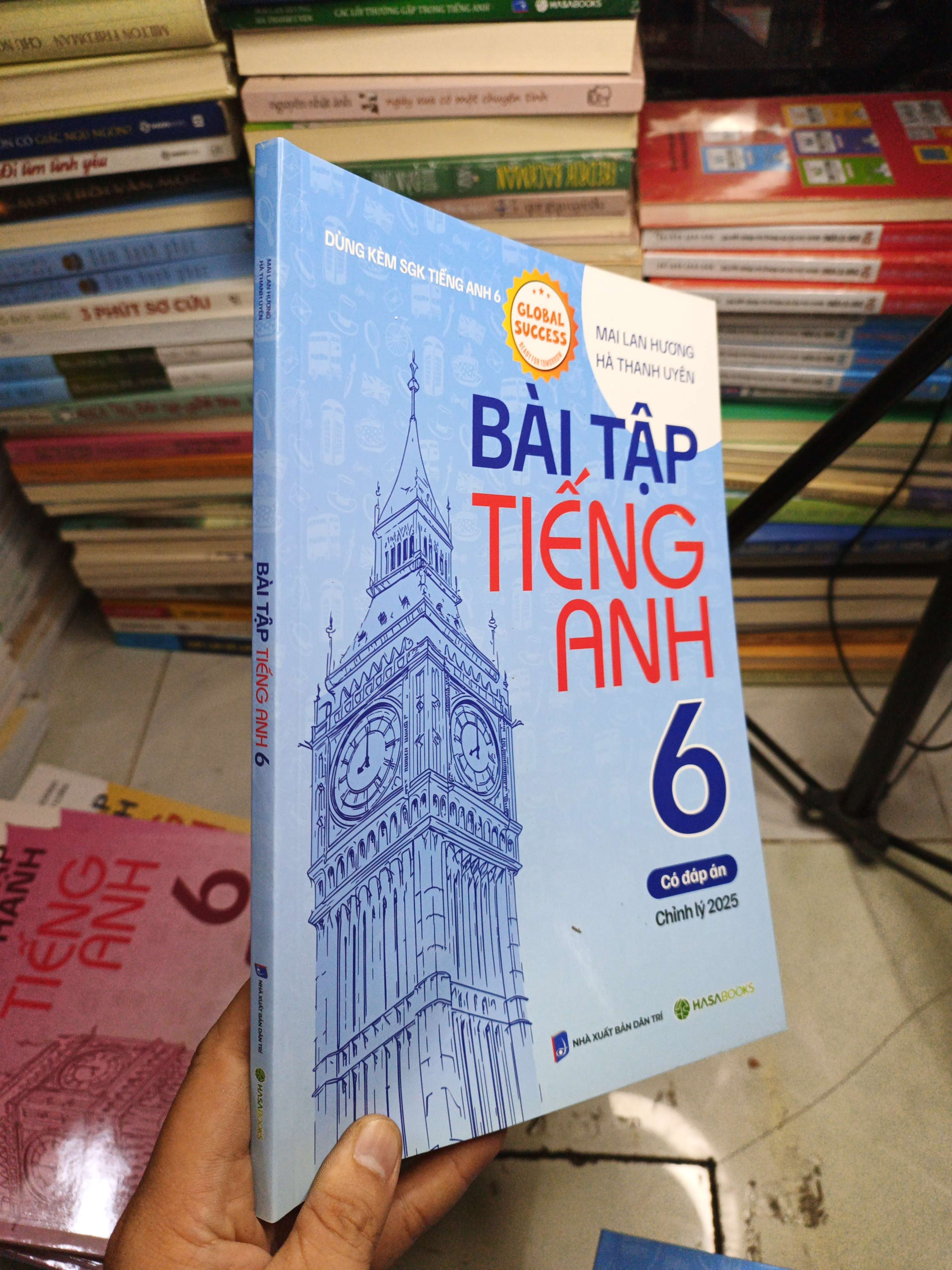 Bài Tập Tiếng Anh 6 Có Đáp Án (Chỉnh Lý 2025) - Mai Lan Hương, Hà Thanh Uyên mới 90% (Sách tự học tiếng Anh) NENA