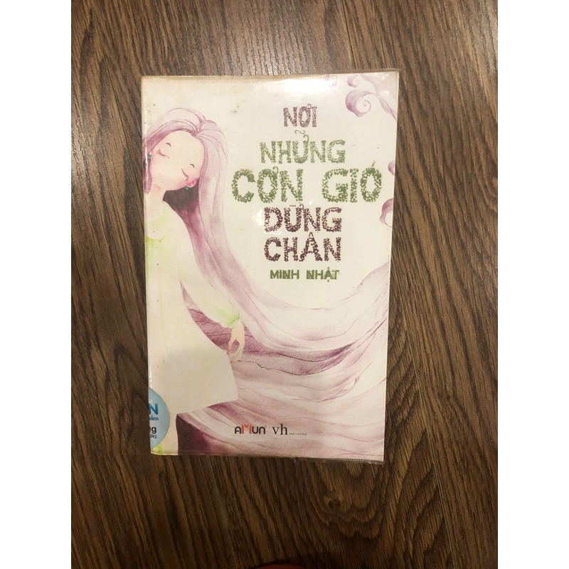 Sách hay Nơi những cơn gió dừng chân của Minh Nhật (Sách văn học) AB