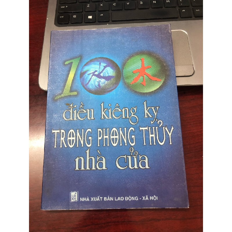 Sách 100 điều kiêng kị trong phong tục nhà cửa (Sách tôn giáo - tâm linh) AB