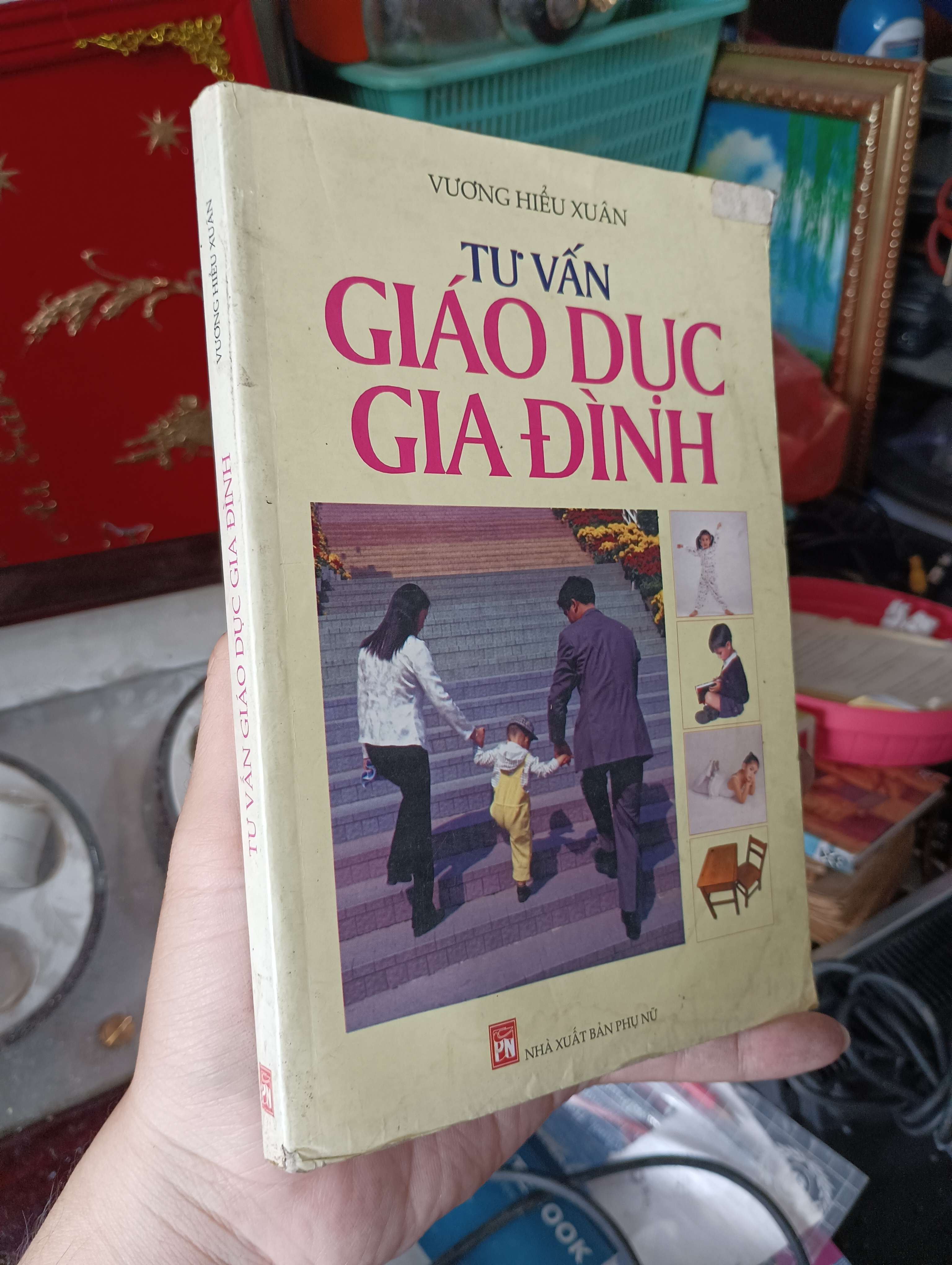 Tư vấn giáo dục gia đình - Vương Hiểu Xuân 2003 (Sách làm cha mẹ) KSX