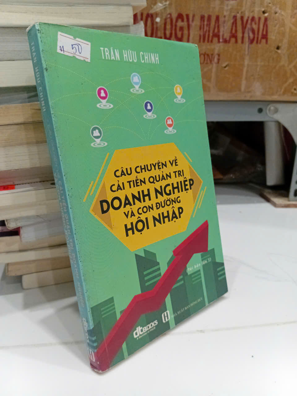 Câu Chuyện Về Cải Tiến Quản Trị Doanh Nghiệp Và Con Đường Hội Nhập - Trần Hữu Chinh (Quản trị - lãnh đạo) TKB