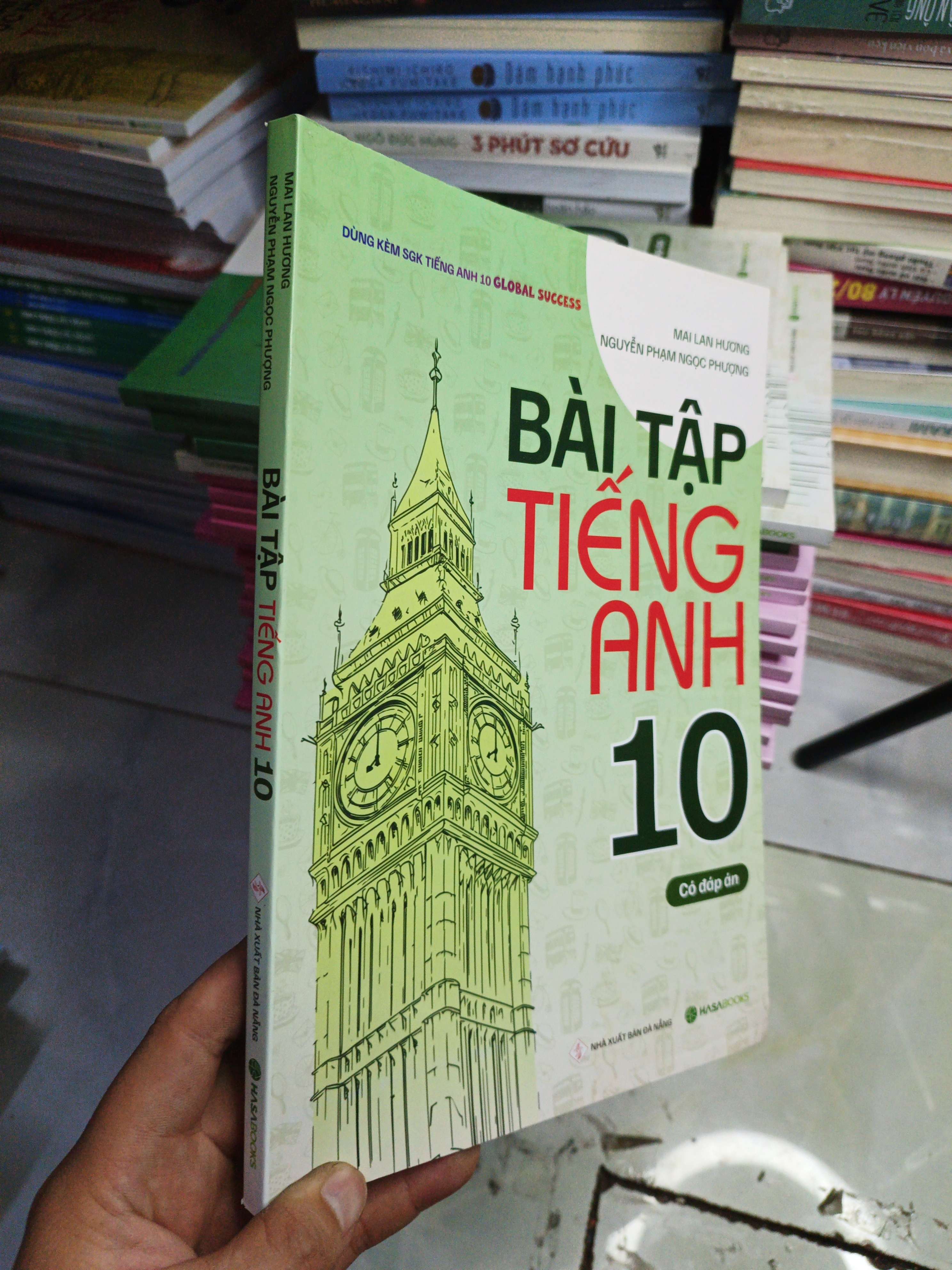 Bài Tập Tiếng Anh 10 Có Đáp Án - Mai Lan Hương, Nguyễn Phạm Ngọc Phương mới 90% (Sách tự học tiếng Anh) NENA