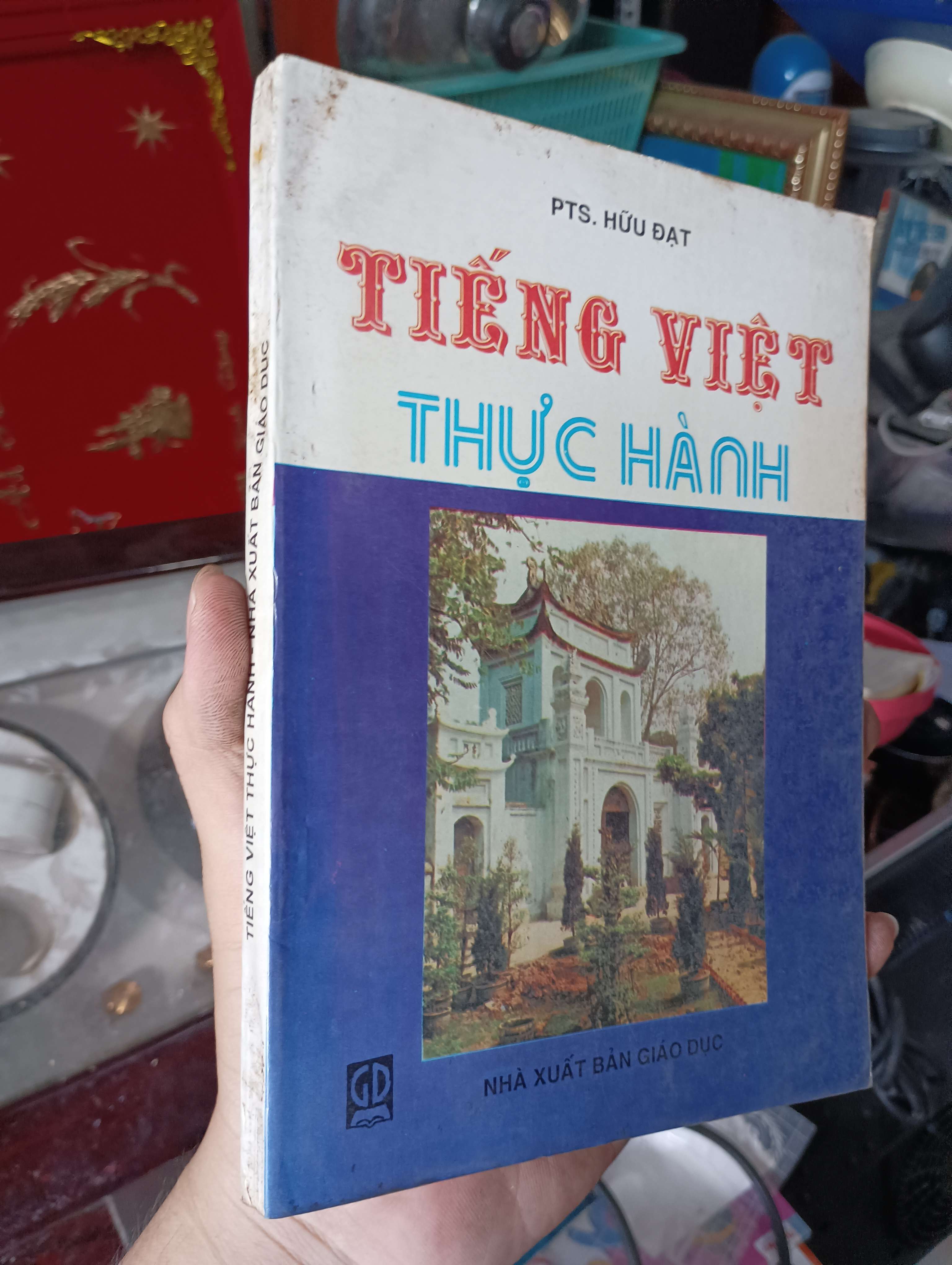 Tiếng Việt thực hành - PTS. Hữu Đạt 1995 (Giáo trình đại học - cao đẳng) KSX