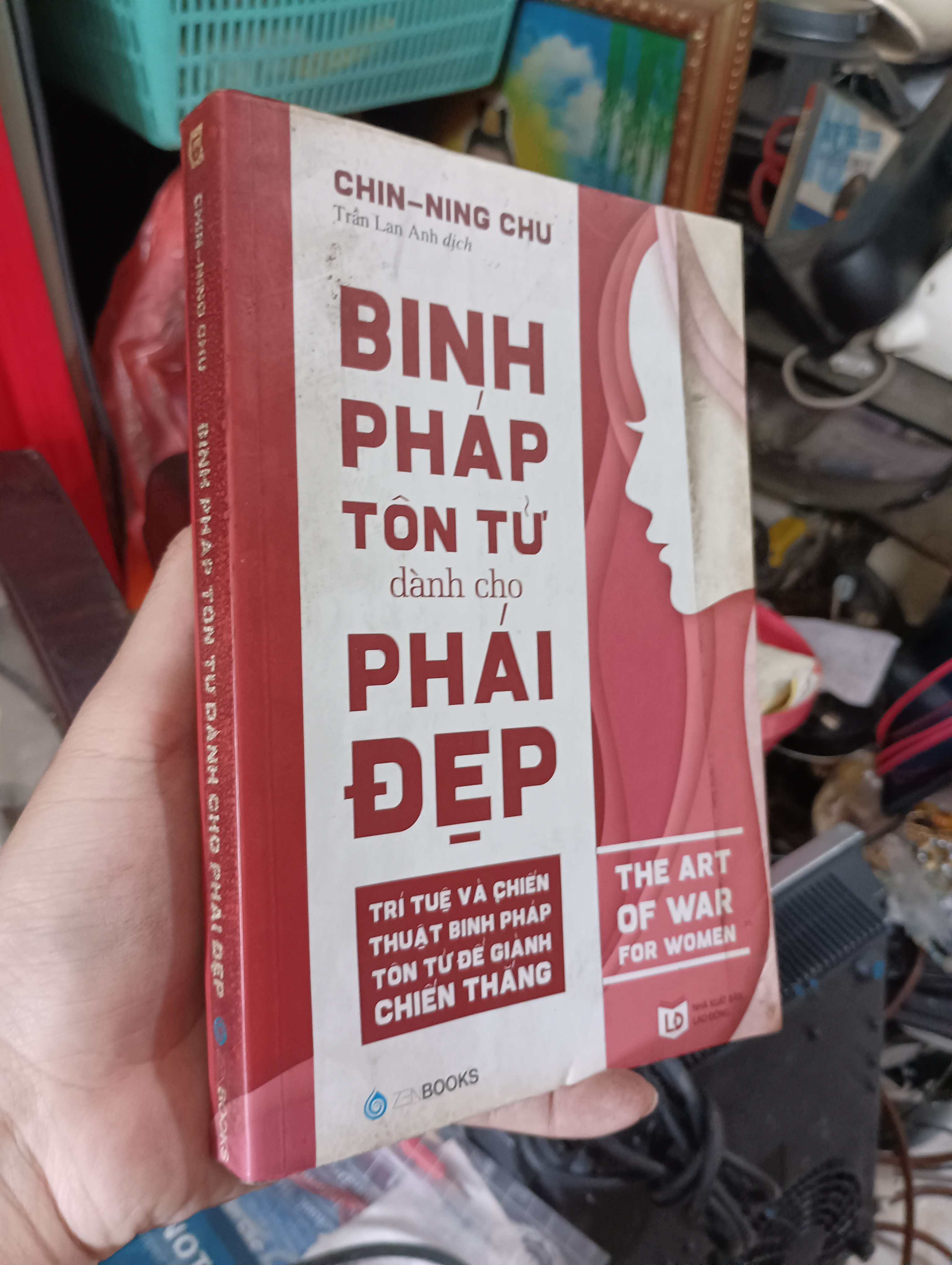 Binh pháp Tôn Tử dành cho phái đẹp (The Art of War for Women) - Chin-Ning Chu 2018 (Kỹ năng sống) KSX
