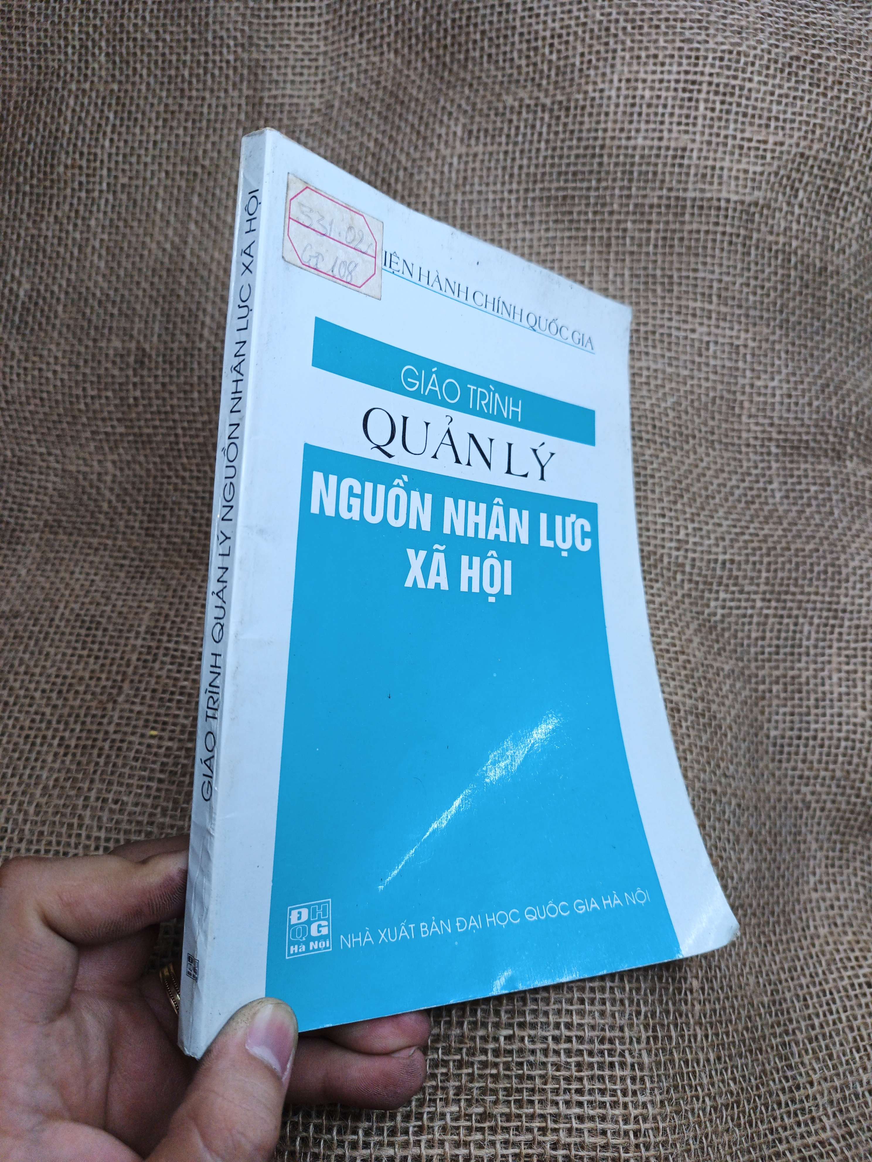 Giáo Trình Quản Lý Nguồn Nhân Lực Xã Hội 2004 mới 80% (Giáo trình đại học - cao đẳng) HLSC