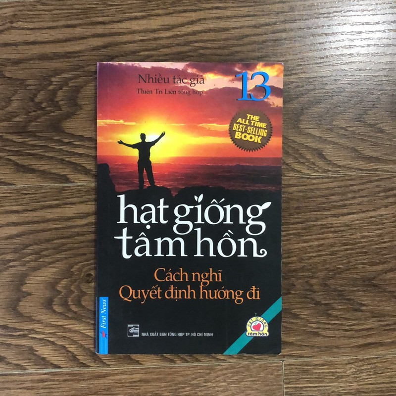 Hạt giống tâm hồn - Cách nghĩ quyết định tương lai (Kỹ năng sống) AB