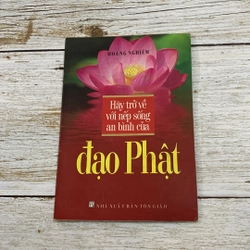 Sách hãy trở về với nếp sống an bình của đạo Phật (Phật giáo) AB