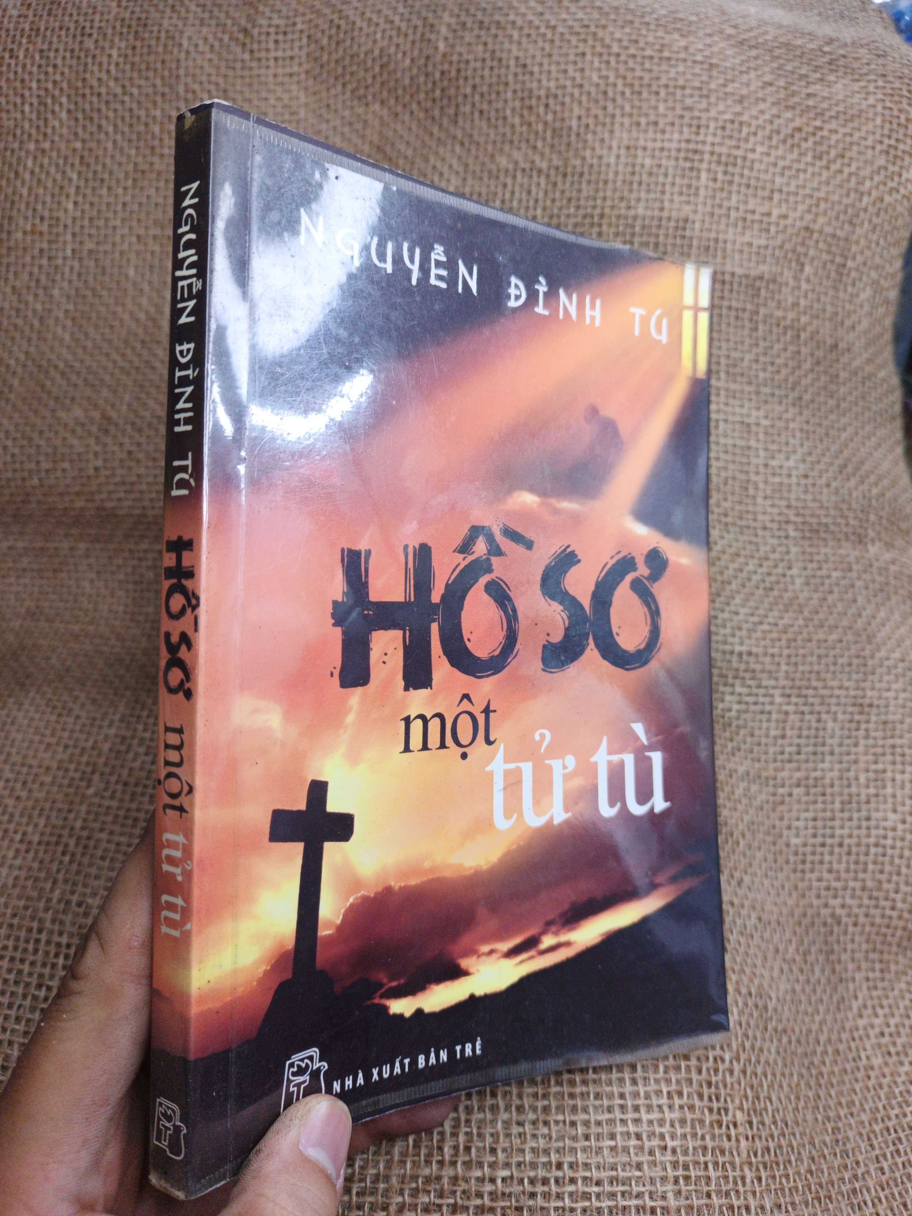 Hồ Sơ Một Tử Tù - Nguyễn Đình Tú 2014 mới 80% ố (Sách văn học) HLSC