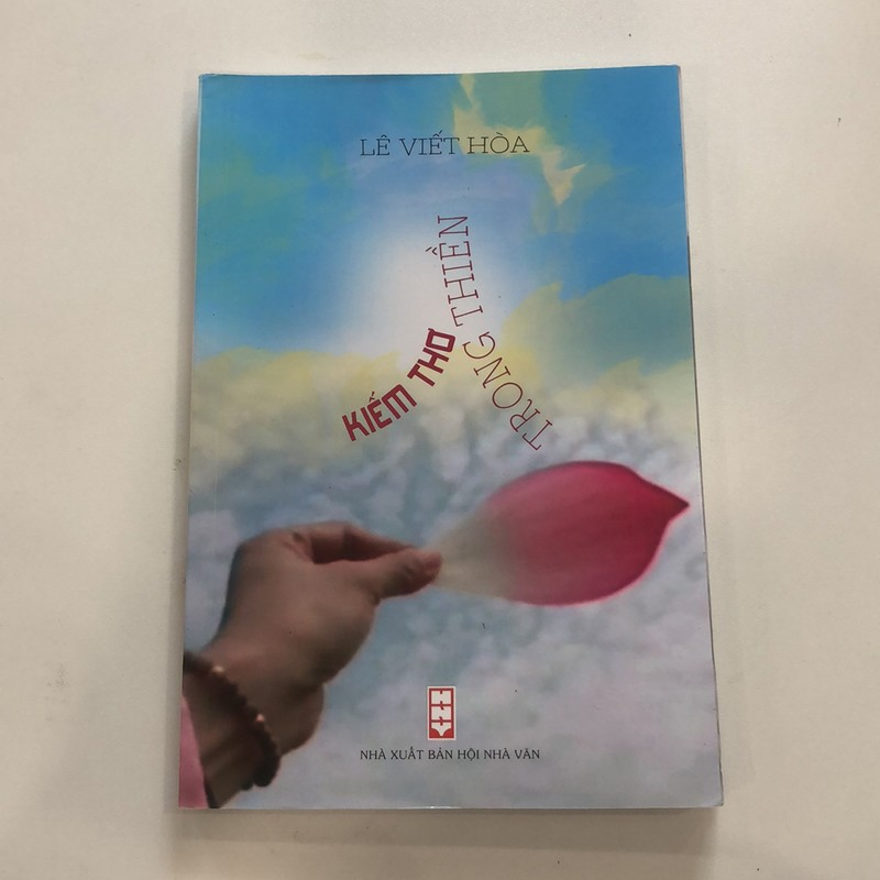 Thơ Kiếm thơ trong thiền của Lê Viết Hoà (thơ - ca dao - tục ngữ) AB