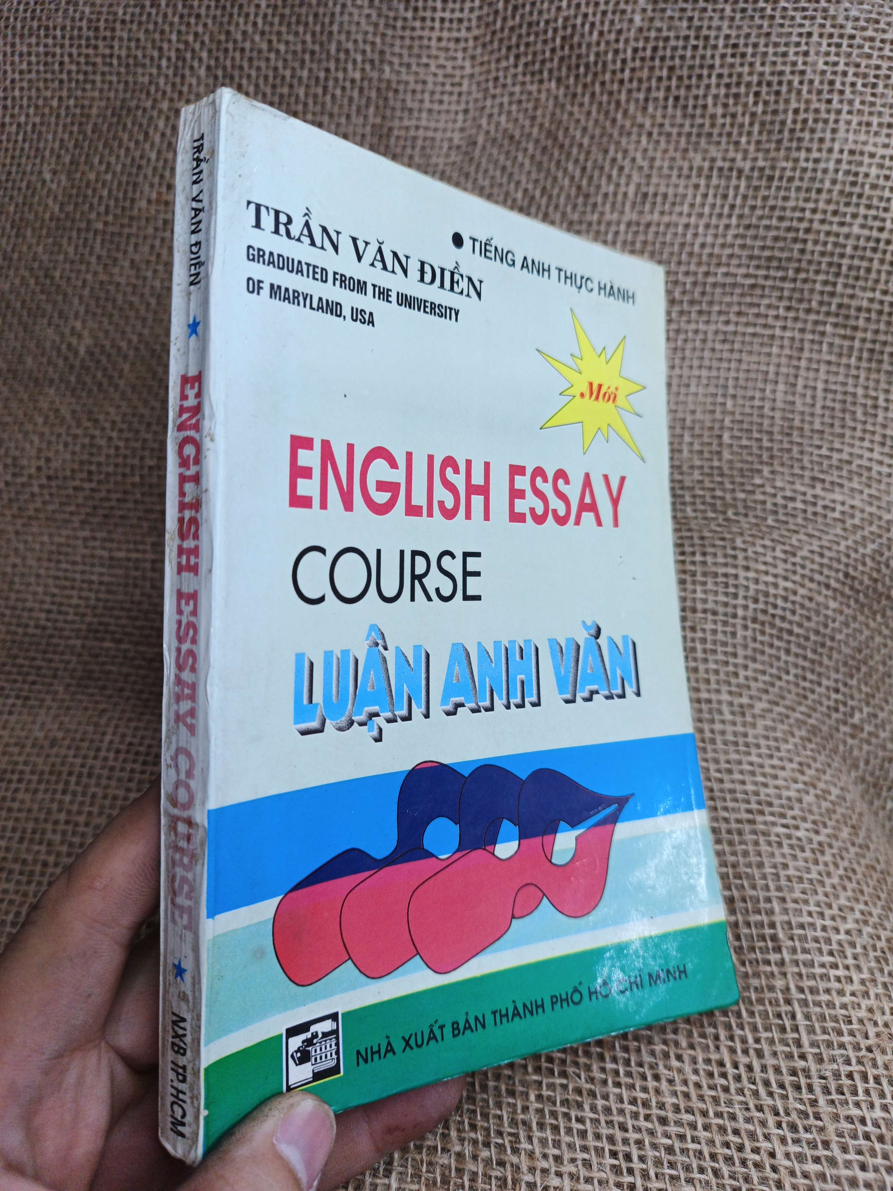English Essay Course Luận Anh Văn - Trần Văn Điền 1997 mới 80% ố (Sách tự học tiếng Anh) HLSC