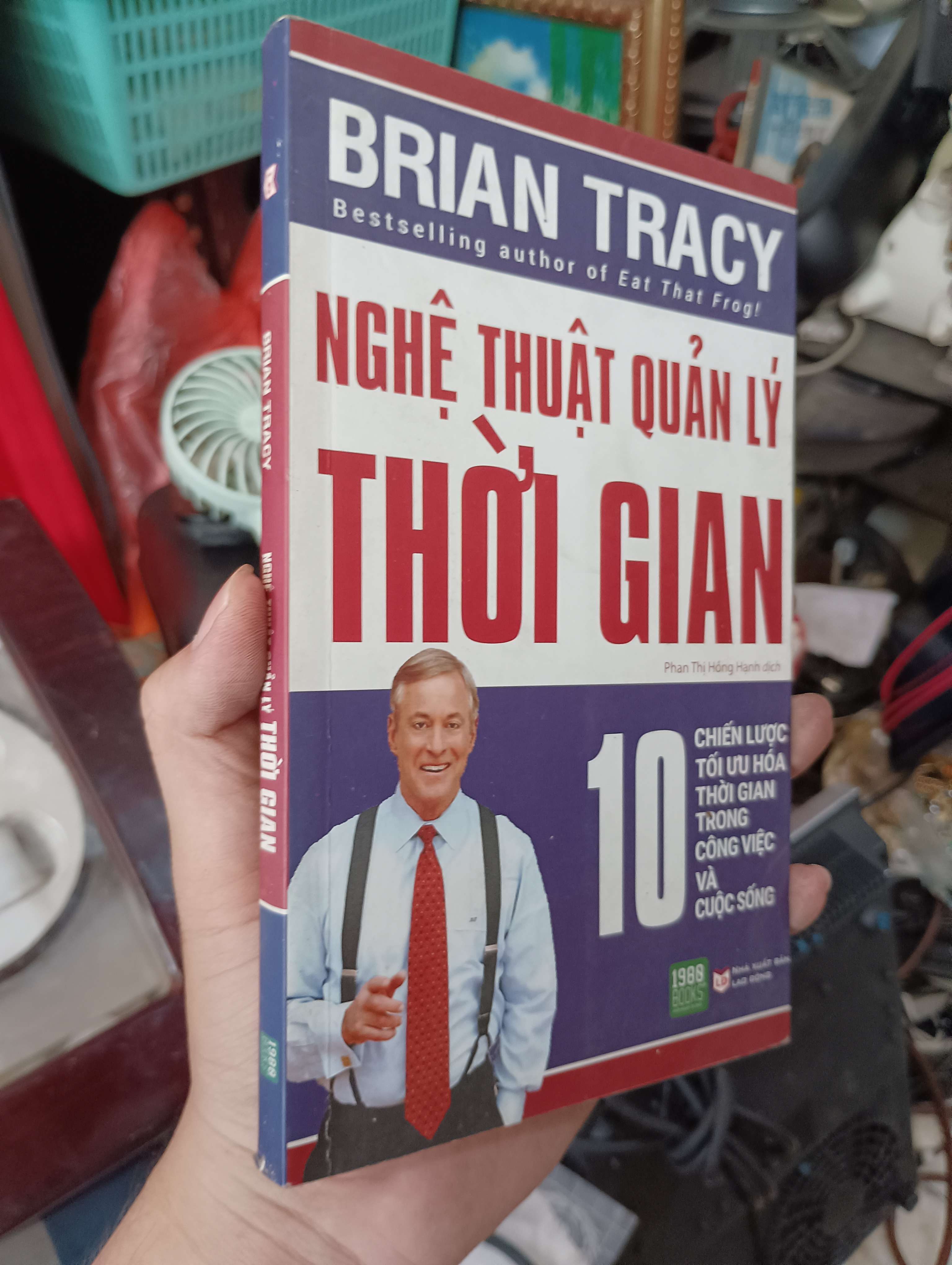 Nghệ thuật quản lý thời gian - Brian Tracy 2018 (Kỹ năng sống) KSX