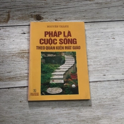Sách Pháp là cuộc sống theo quan kiến mặt giáo (Sách tôn giáo - tâm linh) AB