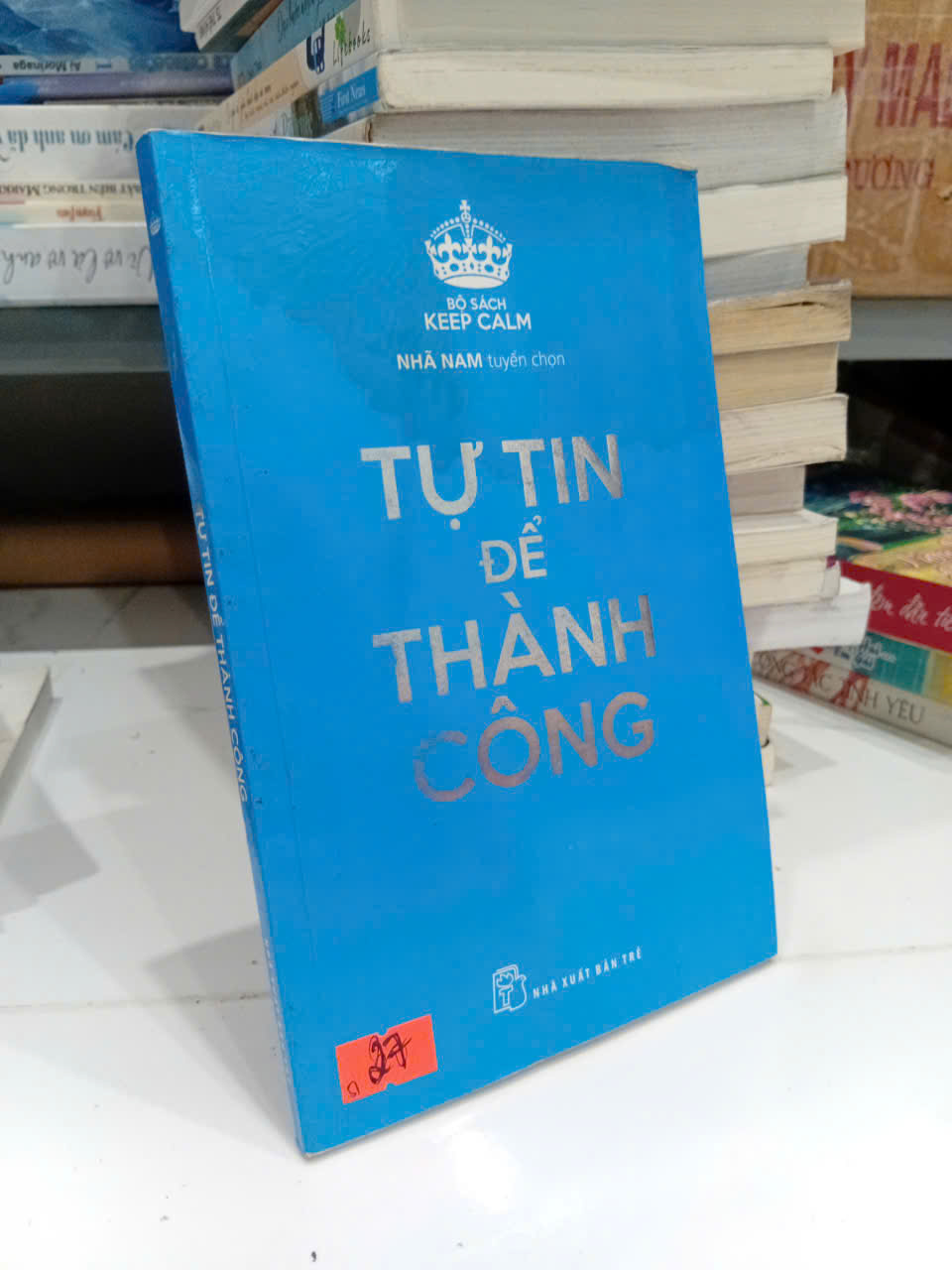 Tự Tin Để Thành Công (Sách văn học) TKB