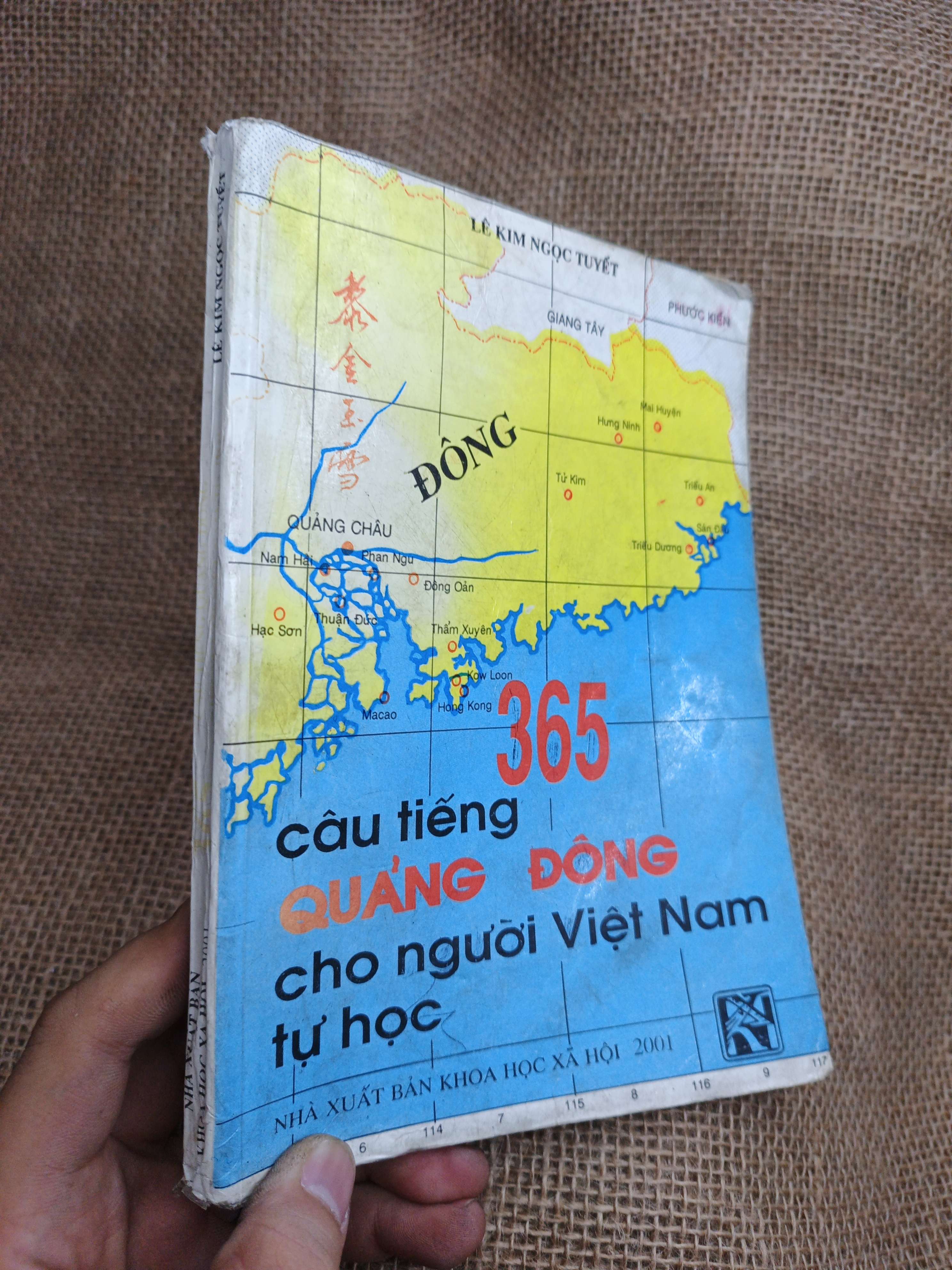 365 Câu Tiếng Quảng Đông Cho Người Việt Nam Tự Học - Lê Kim Ngọc Tuyết 2002 mới 80% ố vẽ (Sách học ngoại ngữ khác) HLSC