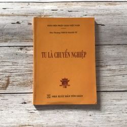 Sách Tu là chuyên nghiệp (Sách tôn giáo - tâm linh) AB