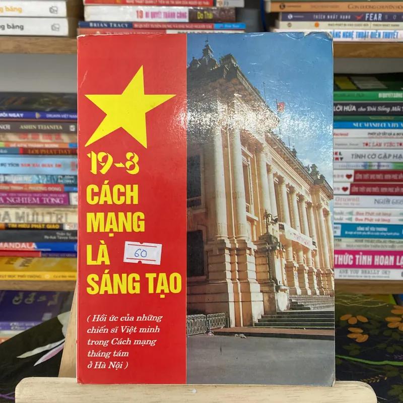 19/3 Cách mạng là sáng tạo 60000 (Lịch sử Việt Nam) AB
