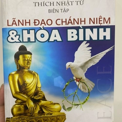 Lãnh đạo Chánh Niệm và Hòa Bình (Sách tôn giáo - tâm linh) AB