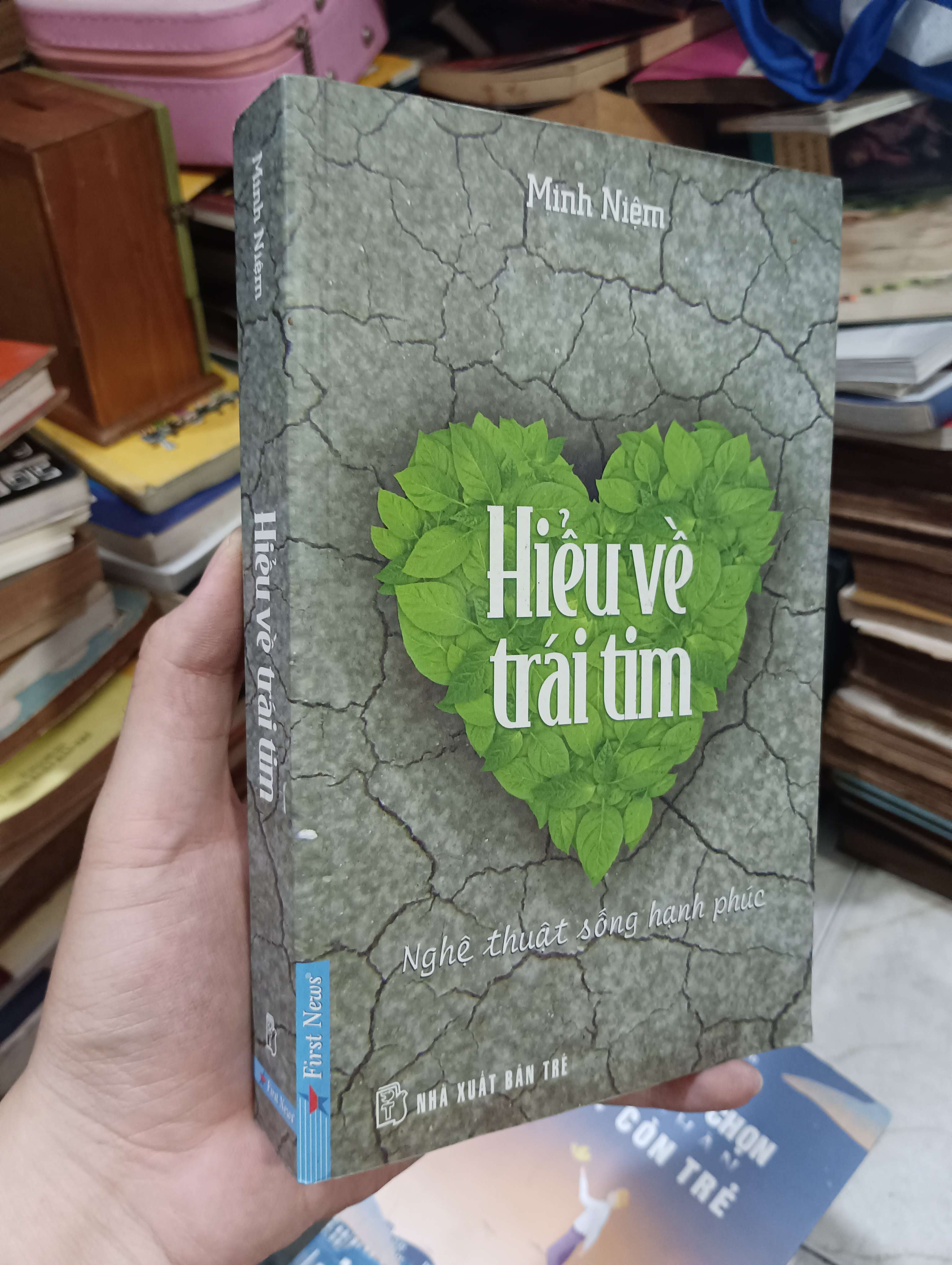 Hiểu về trái tim - Nghệ thuật sống hạnh phúc 2011 (Sách tâm lý học - giới tính) KSX