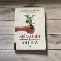 Kiêng Giết & Ăn Chay (Sách tôn giáo - tâm linh) AB