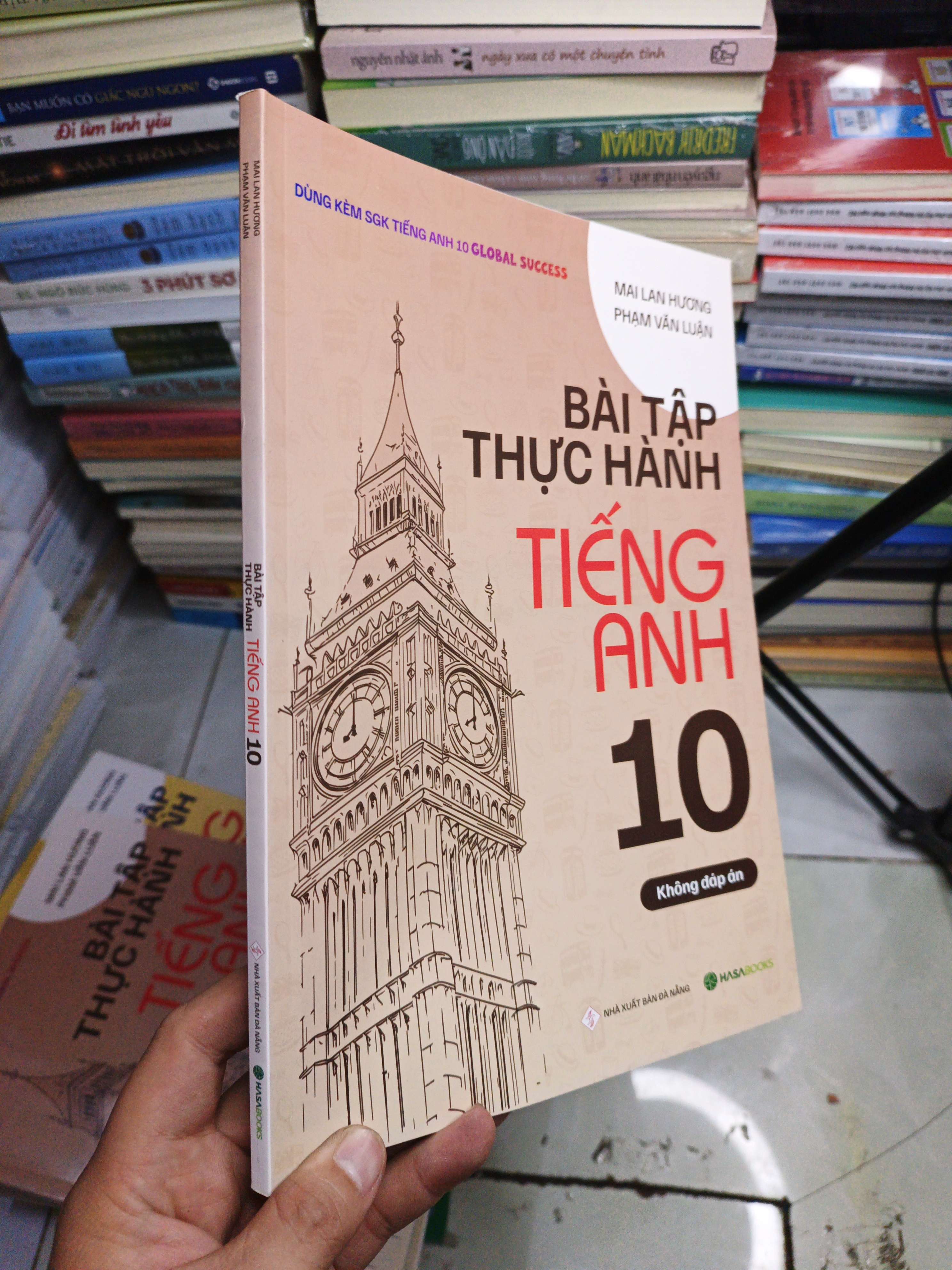 Bài Tập Thực Hành Tiếng Anh 10 Không Đáp Án - Mai Lan Hương, Phạm Văn Luận mới 90% (Sách tự học tiếng Anh) NENA