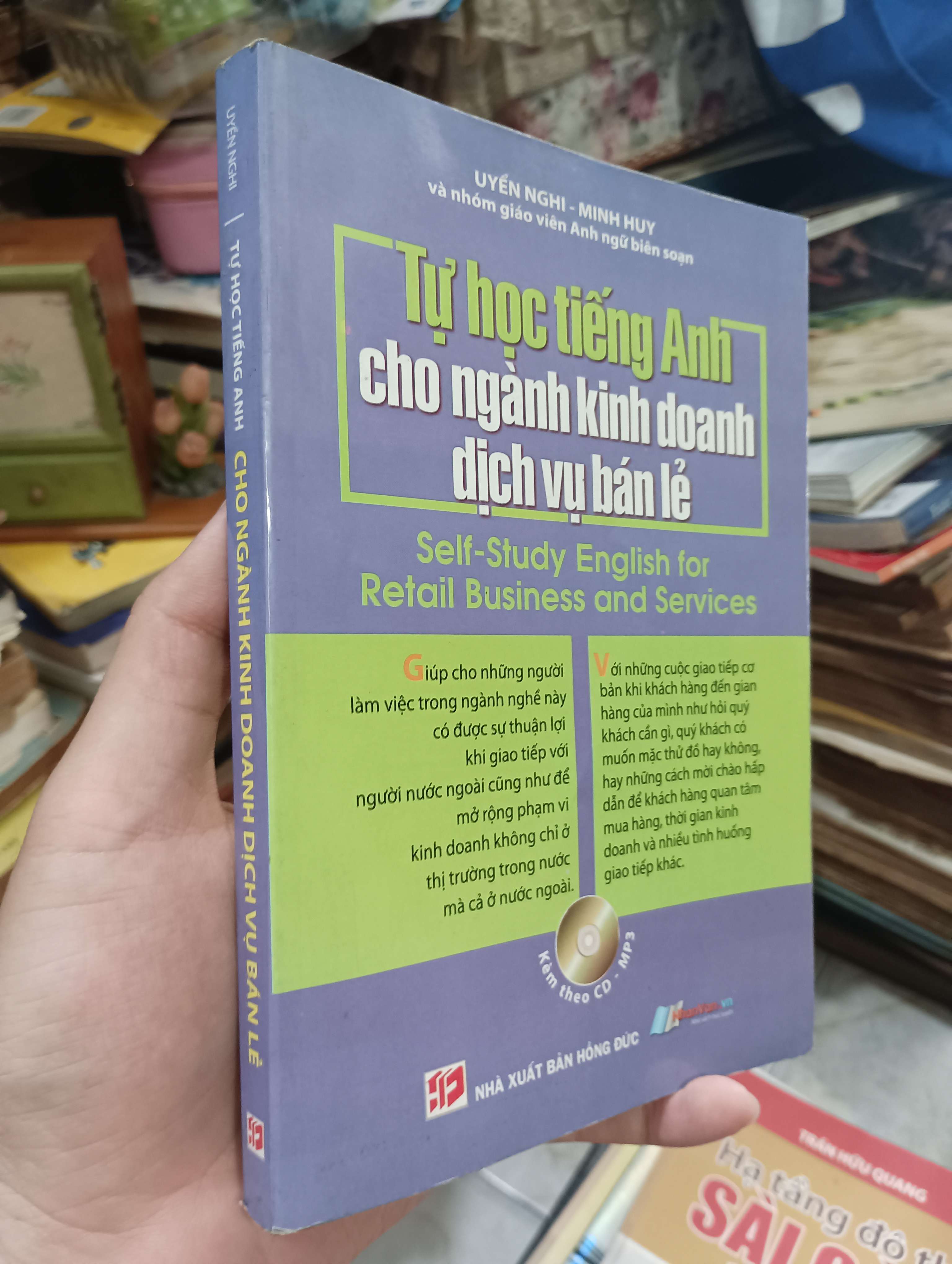 Tự học tiếng Anh cho ngành kinh doanh dịch vụ bán lẻ (Self-Study English for Retail Business and Services) 2010 (Sách tự học tiếng Anh) KSX