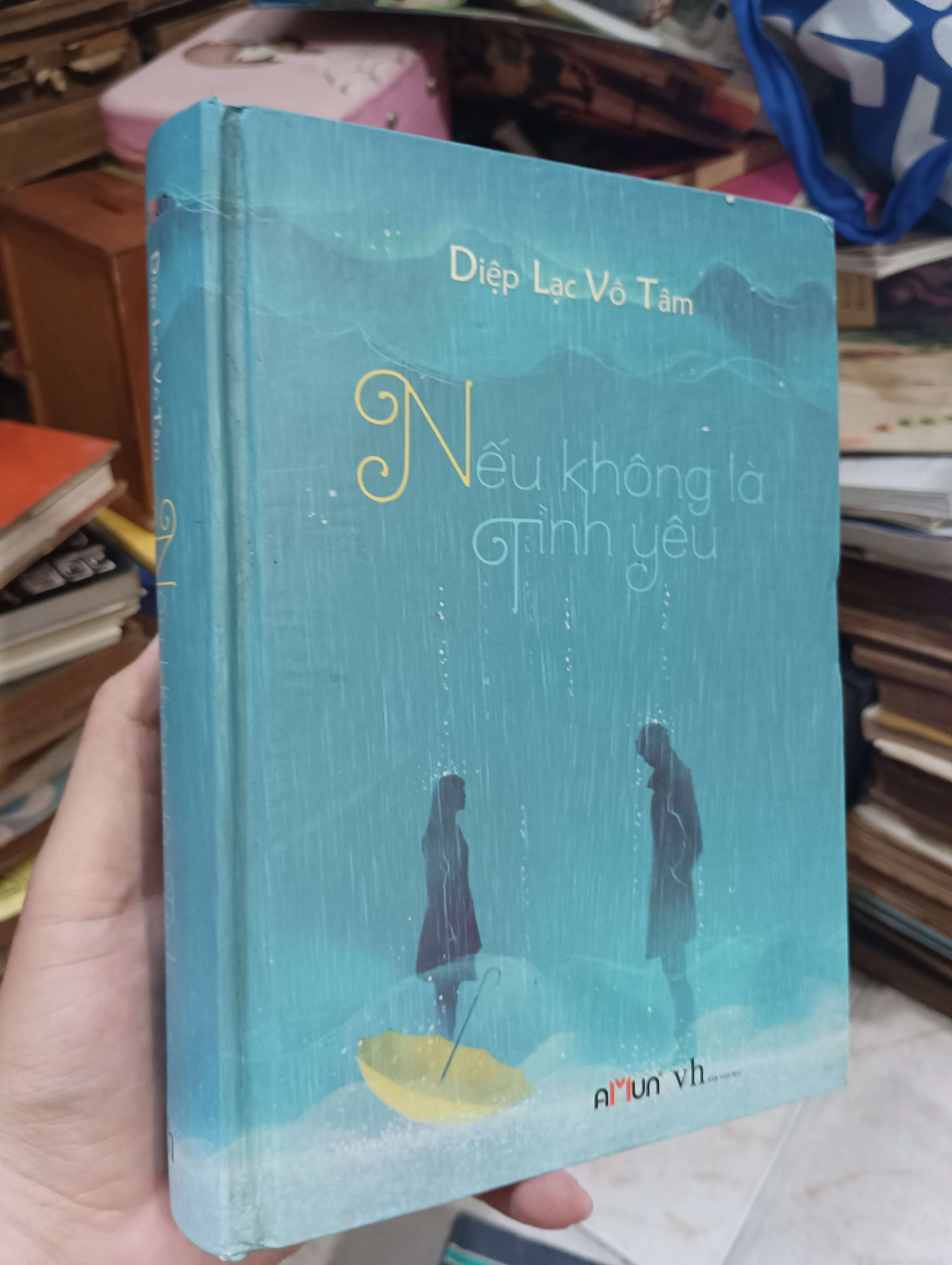 Nếu không là tình yêu - Diệp Lạc Vô Tâm 2012 (Sách văn học) KSX