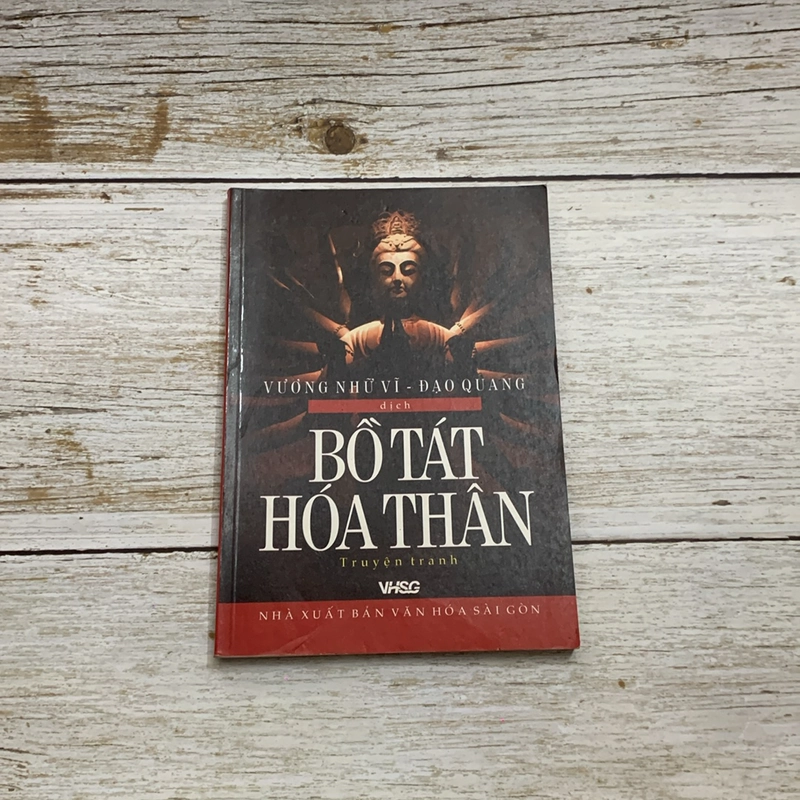 Sách Bồ Tát Hoá Thân - Vương Nhữ Vĩ/ Đạo Quang dịch (Sách tôn giáo - tâm linh) AB