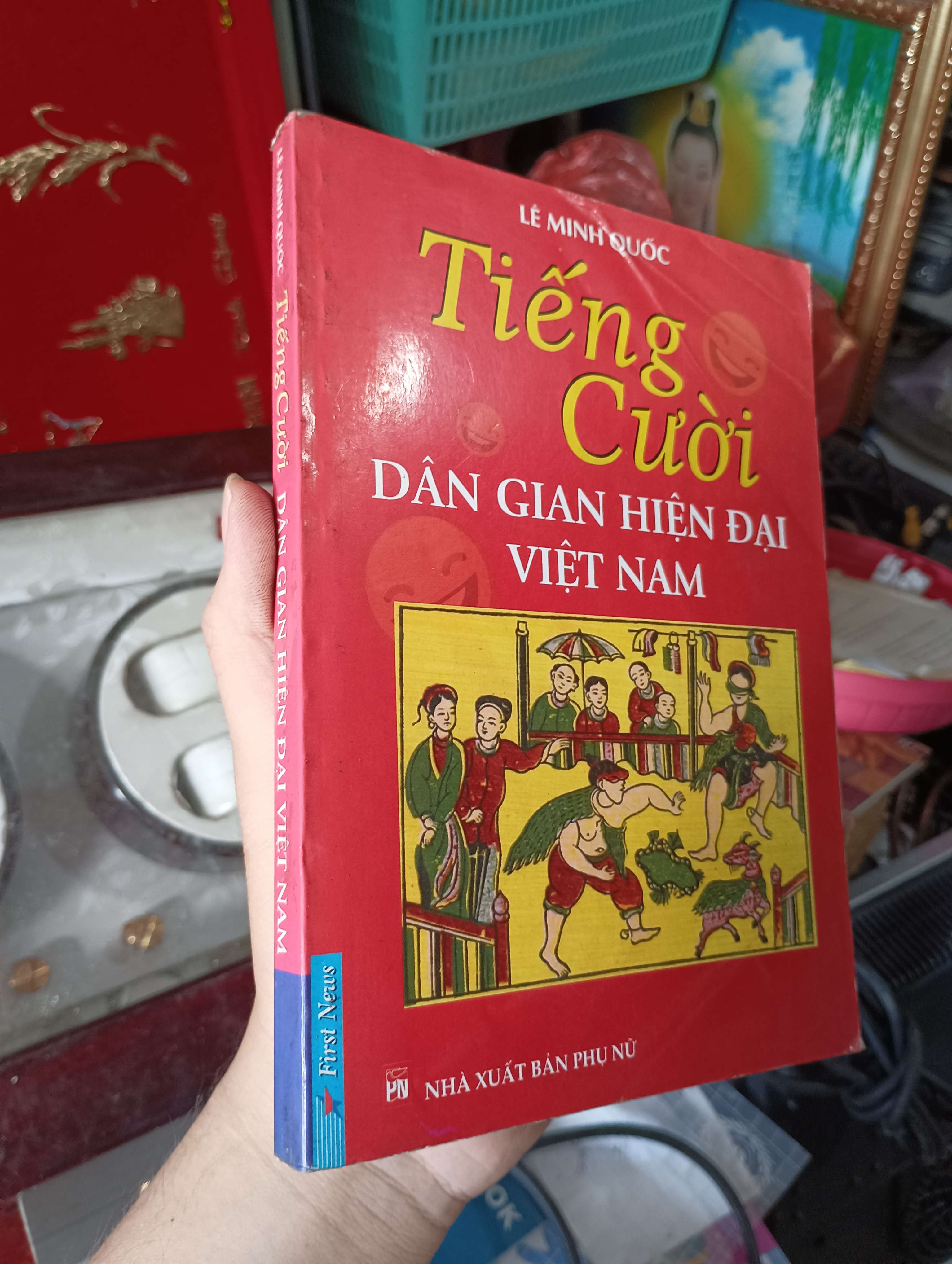Tiếng cười dân gian hiện đại Việt Nam - Lê Minh Quốc 2008 (Sách văn học) KSX