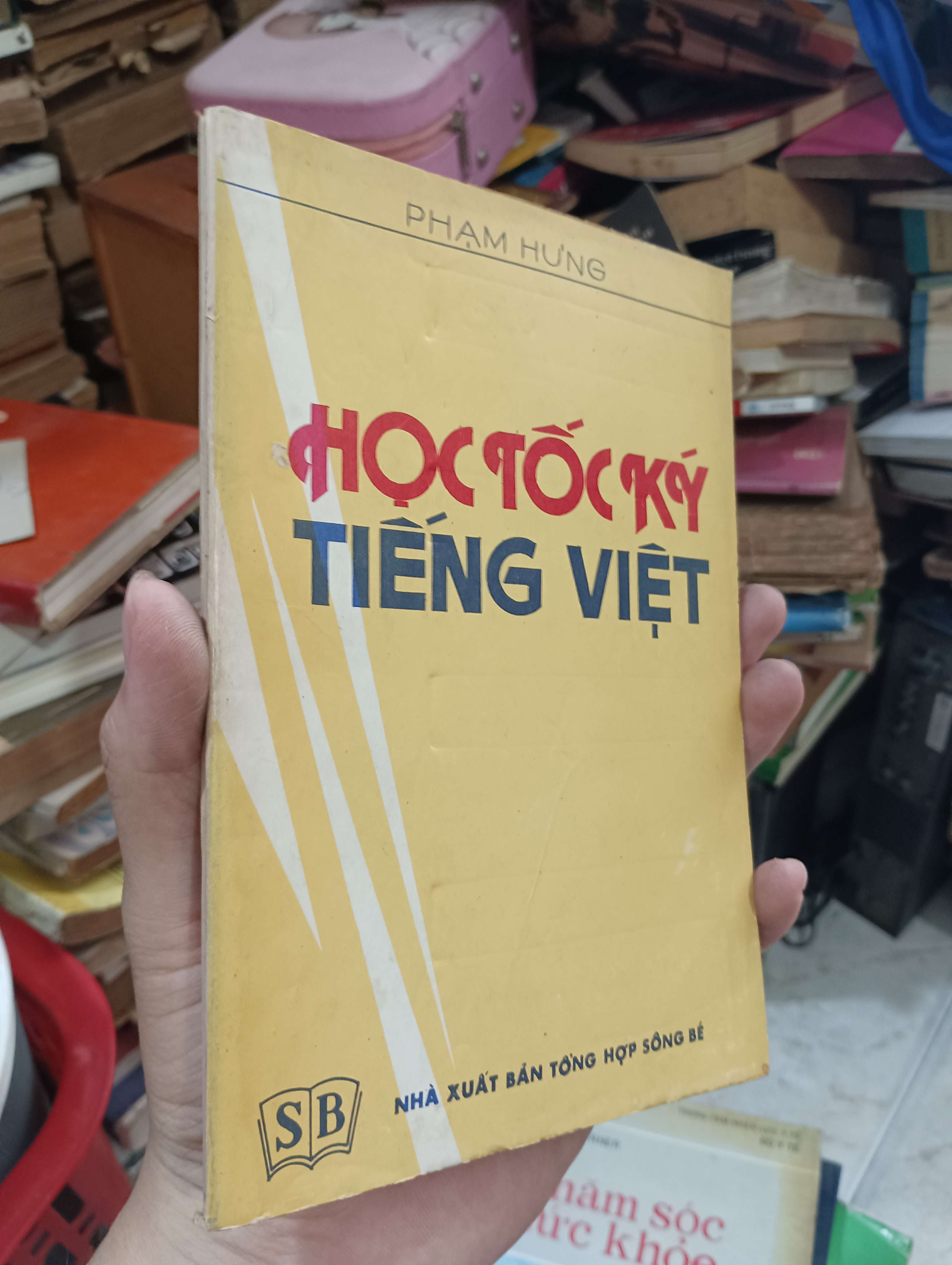 Học tốc ký tiếng Việt - Phạm Hưng 1991 (Sách kiến thức tổng hợp) KSX