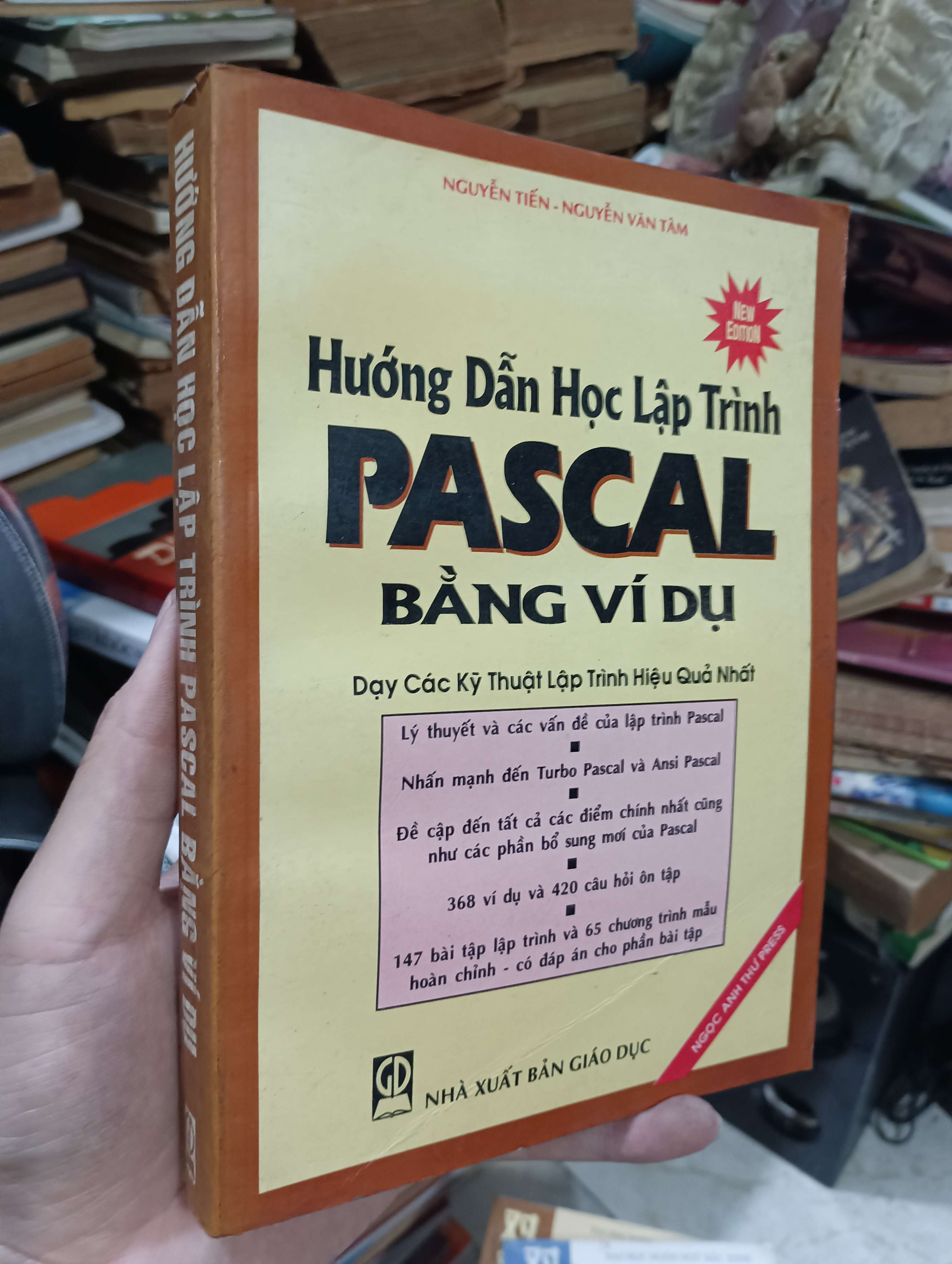 Hướng dẫn học lập trình Pascal bằng ví dụ - Nguyễn Tiến & Nguyễn Văn Tâm (Giáo trình đại học - cao đẳng) KSX