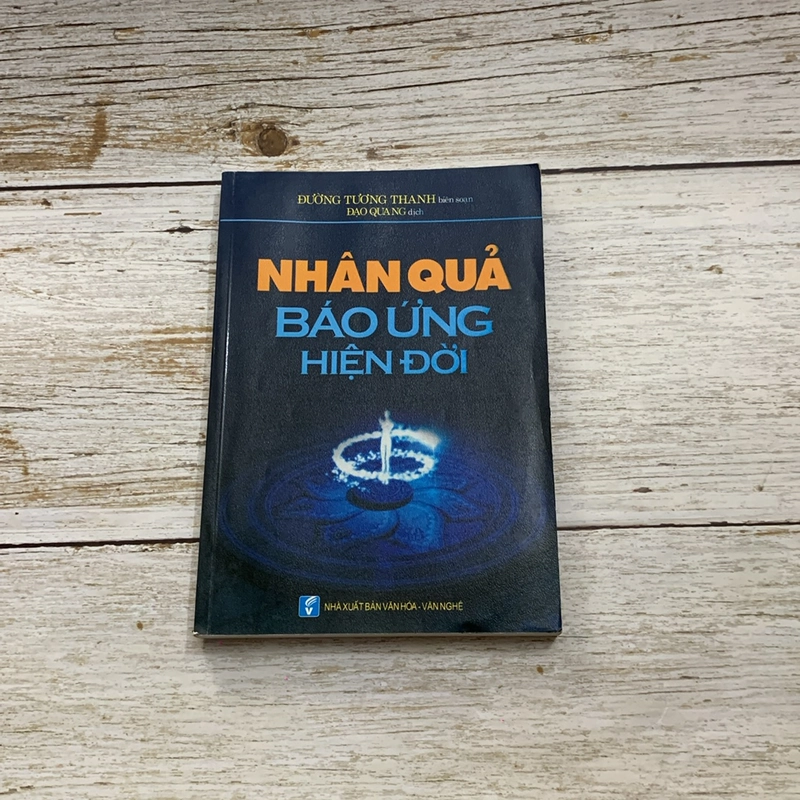 Sách Nhân Quả Báo Ứng Hiện Đời - dịch Đạo Quang (Sách tôn giáo - tâm linh) AB