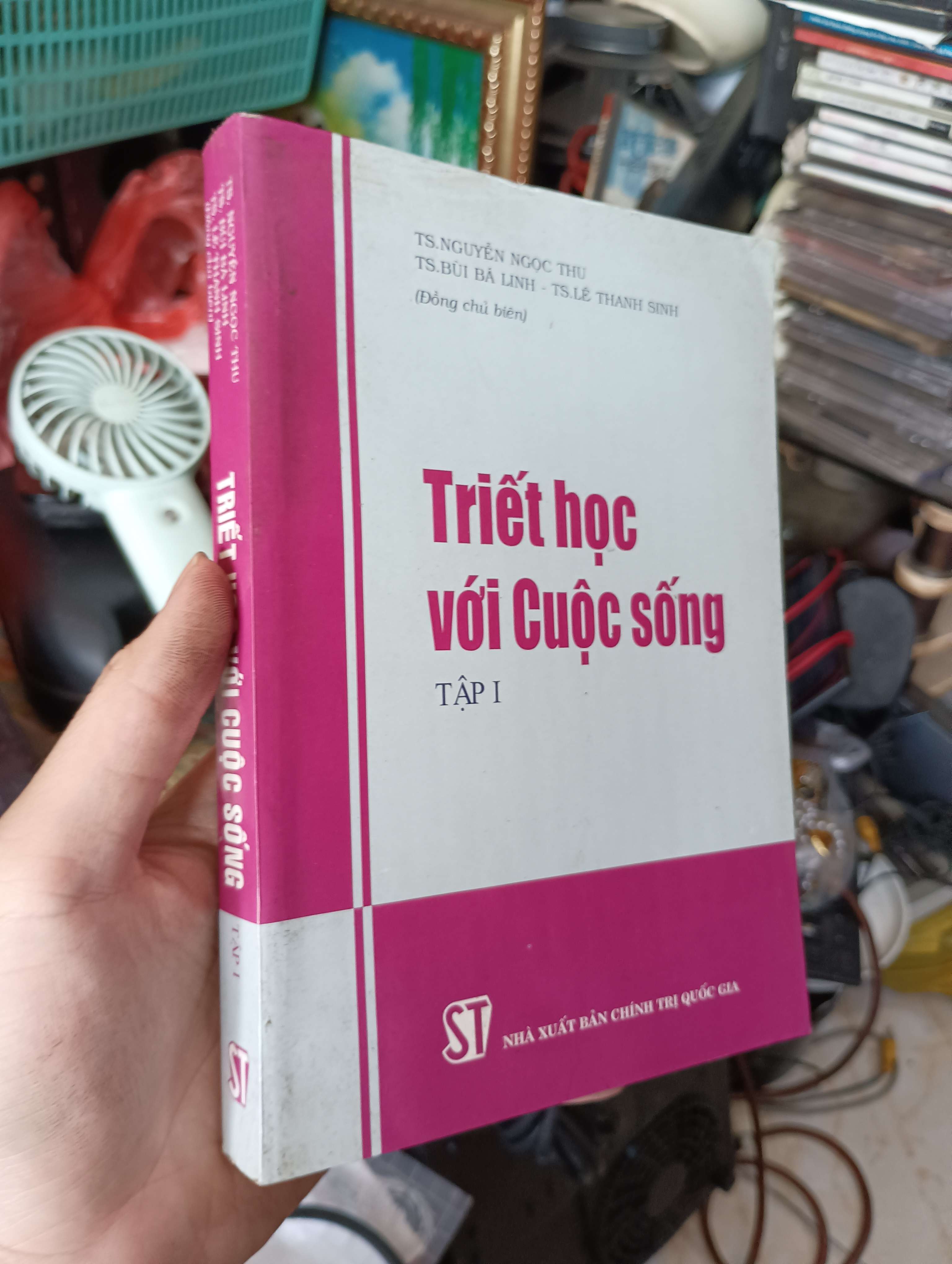 Triết học với Cuộc sống (Tập I) - TS. Nguyễn Ngọc Thu, TS. Bùi Bá Linh & TS. Lê Thanh Sinh 2005 (Giáo trình đại học - cao đẳng) KSX