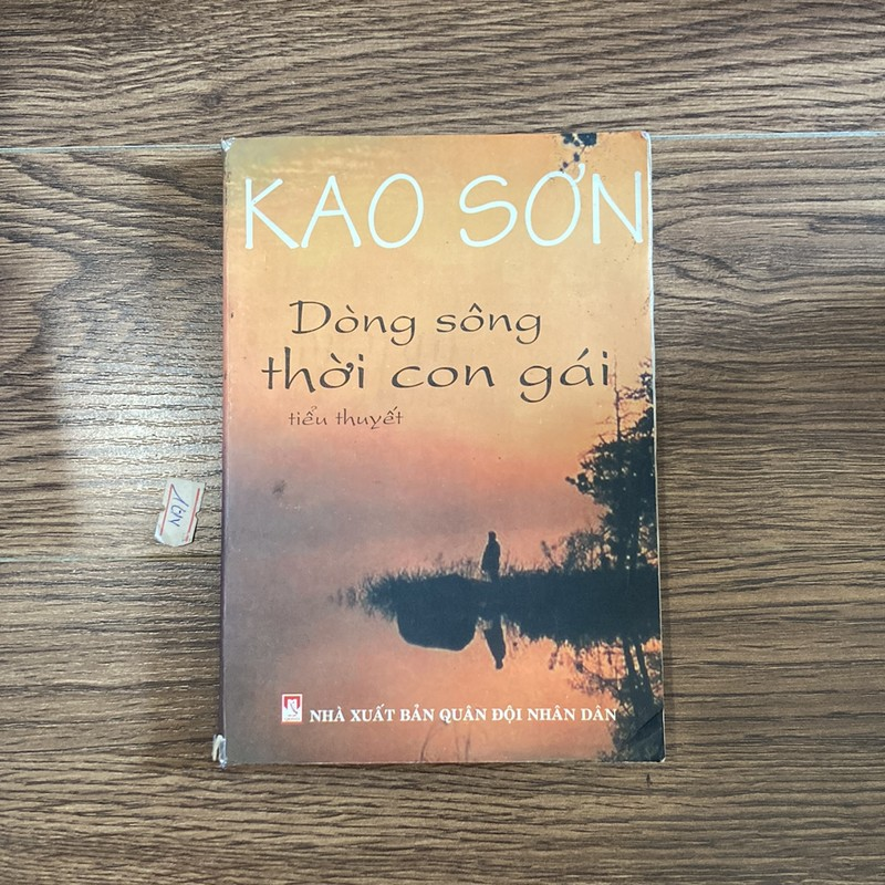 Tiểu thuyết Dòng sông thời con gái của Kao Sơn (Tiểu Thuyết) AB