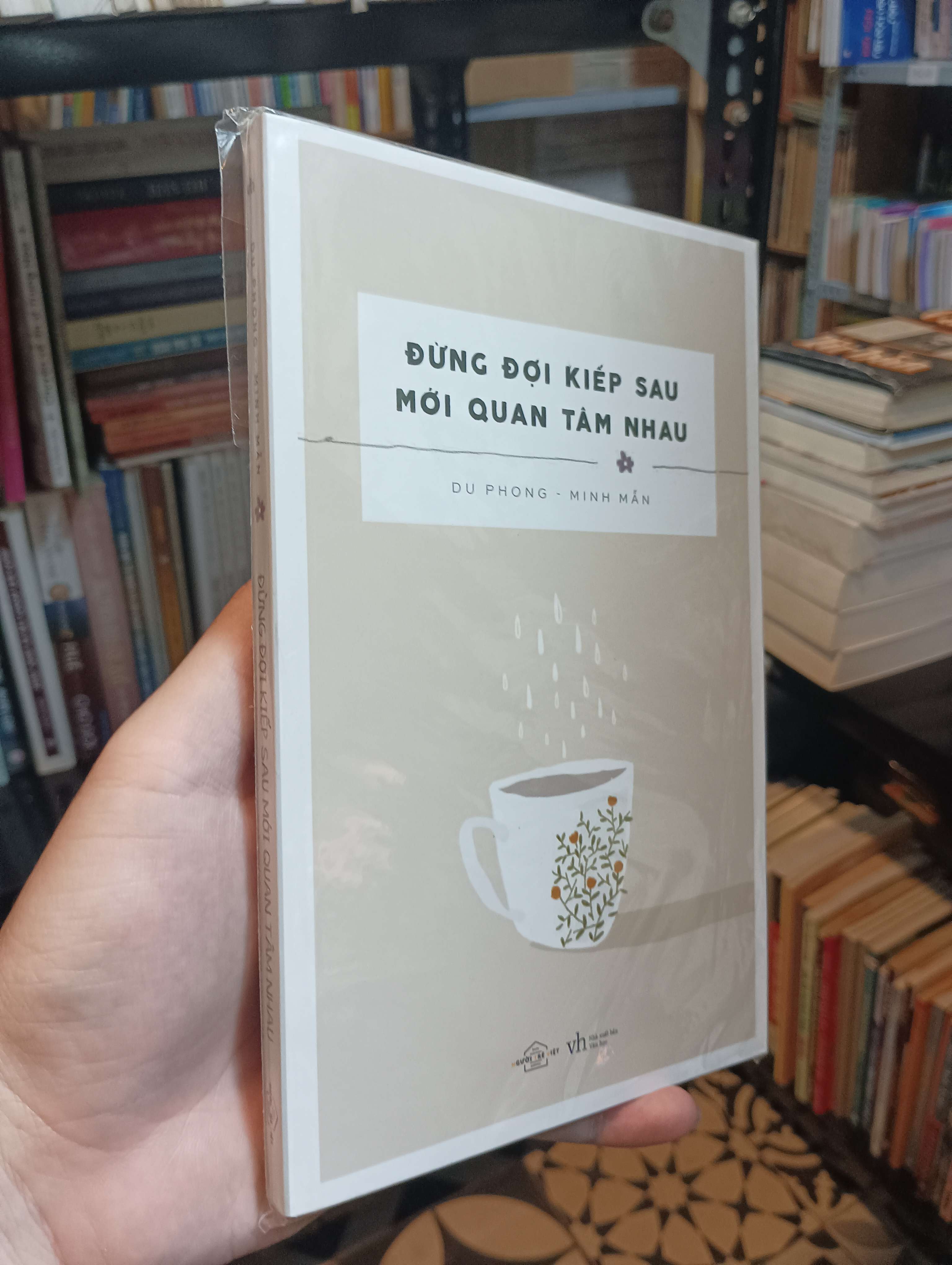 Đừng đợi kiếp sau mới quan tâm nhau - Du Phong & Minh Mẫn Mới 90% (Sách văn học) HTB